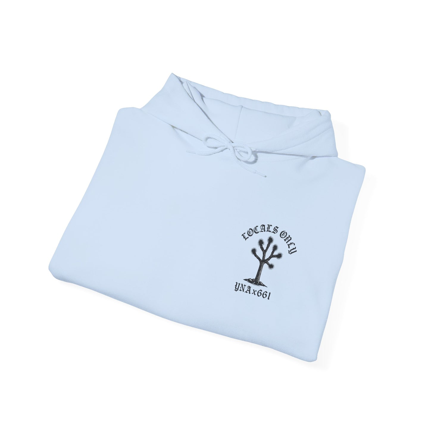 Locals Only Hoodie