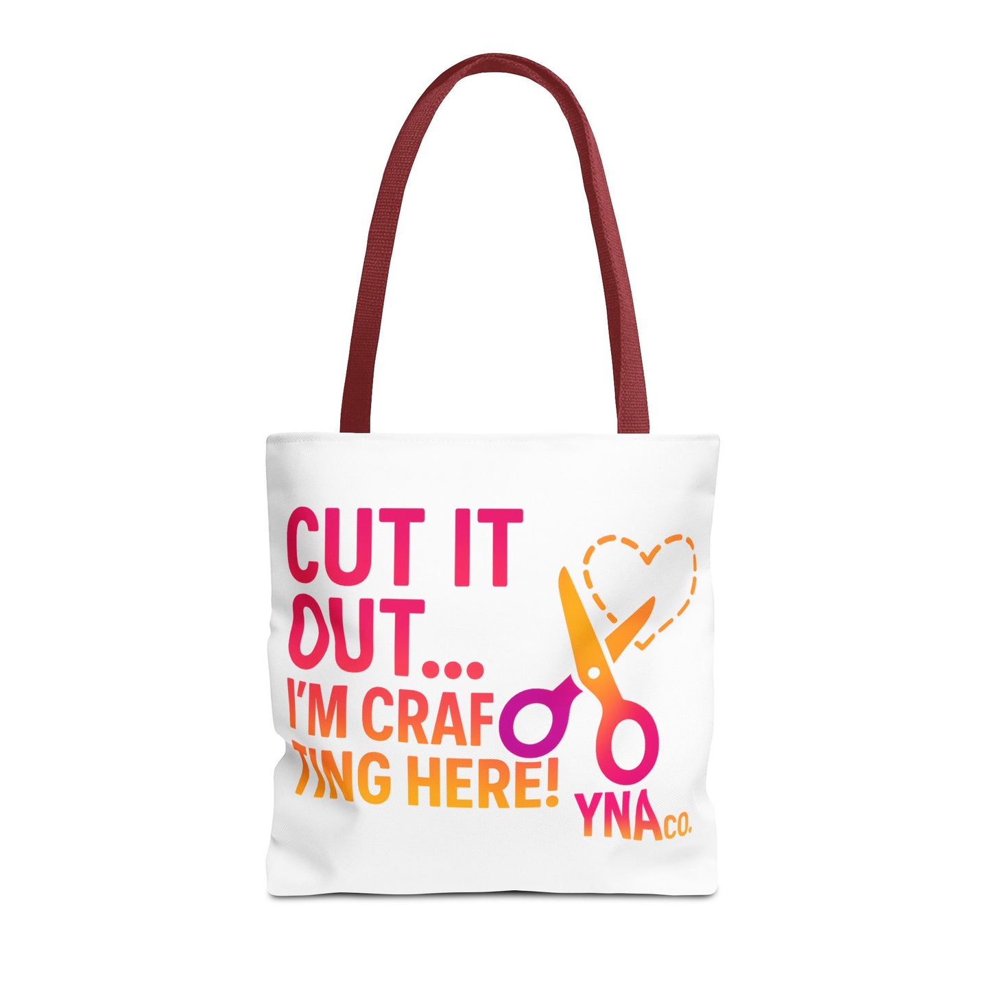 You're Not Alone Tote Bag – Crafting Edition