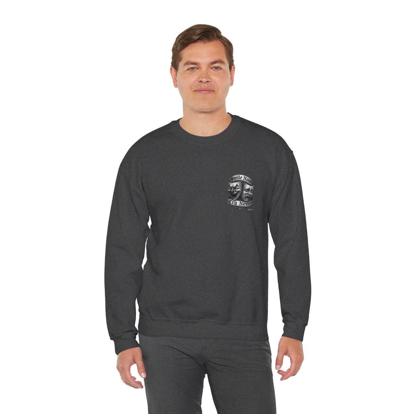 Smile Now, Cry Never Crewneck Sweatshirt