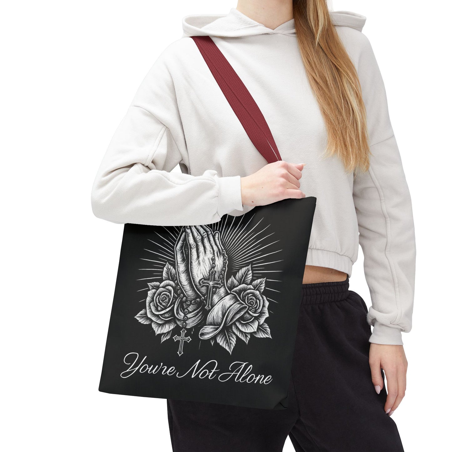 You're Not Alone Tote Bag – Praying Hands Edition