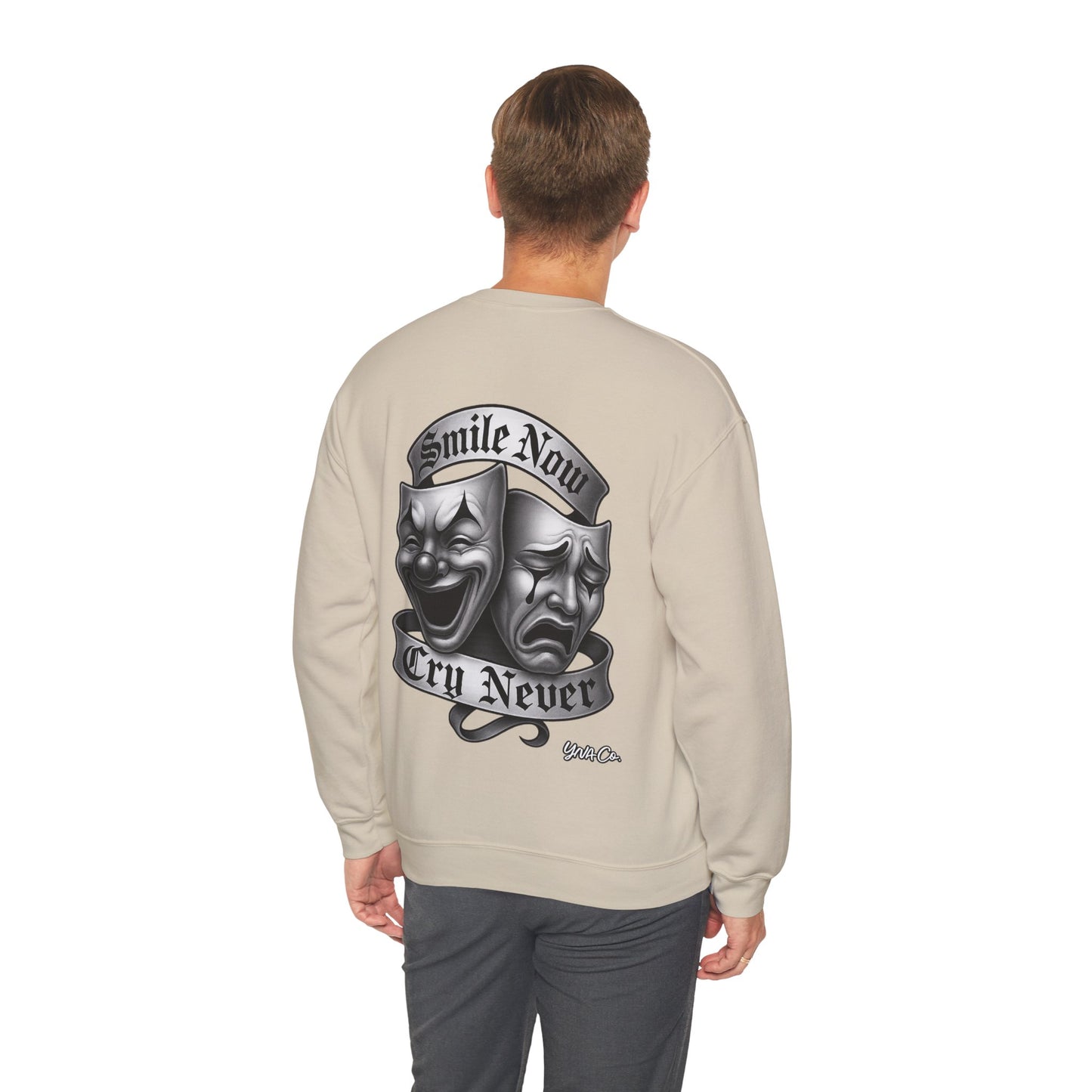 Smile Now, Cry Never Crewneck Sweatshirt