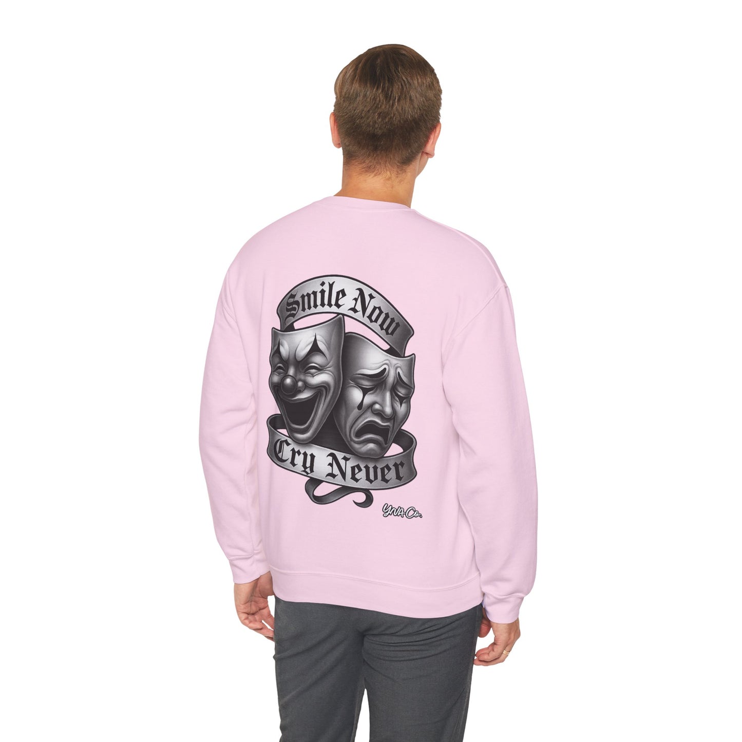 Smile Now, Cry Never Crewneck Sweatshirt