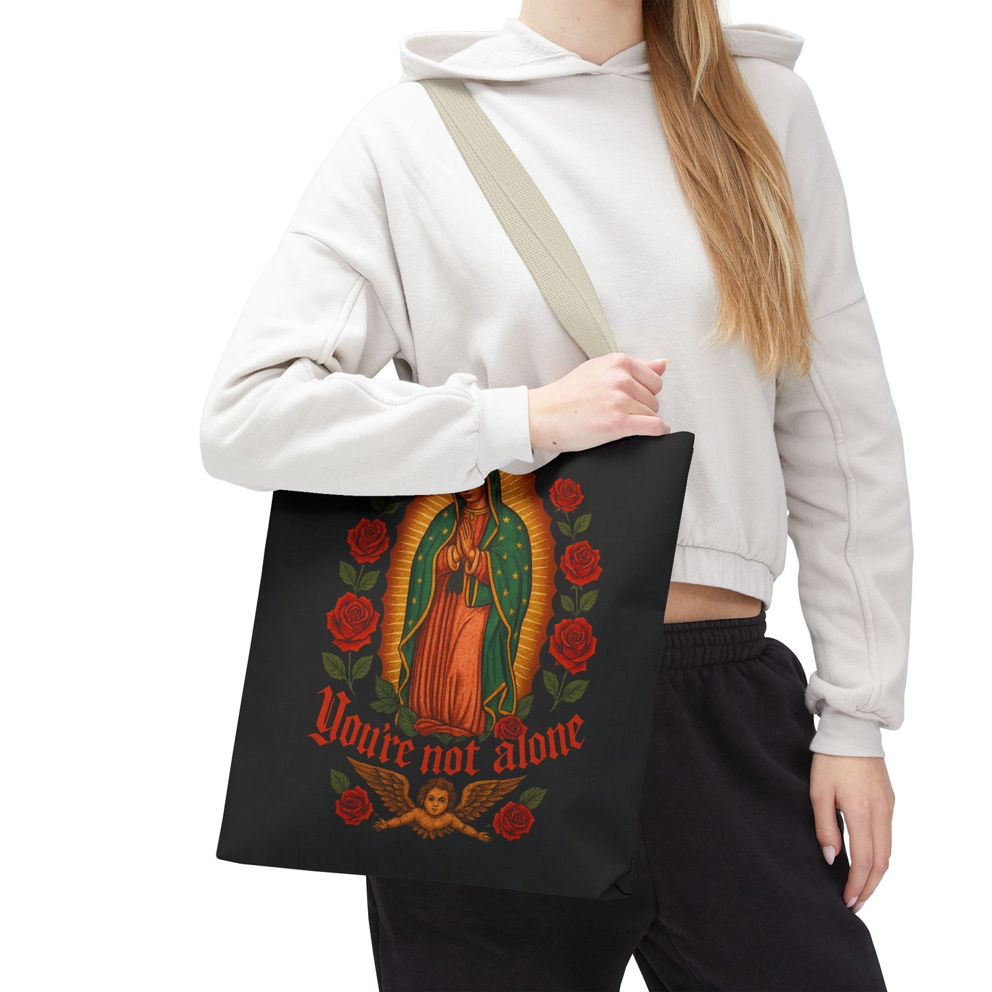 You're Not Alone Tote Bag – Lady of Guadalupe Edition
