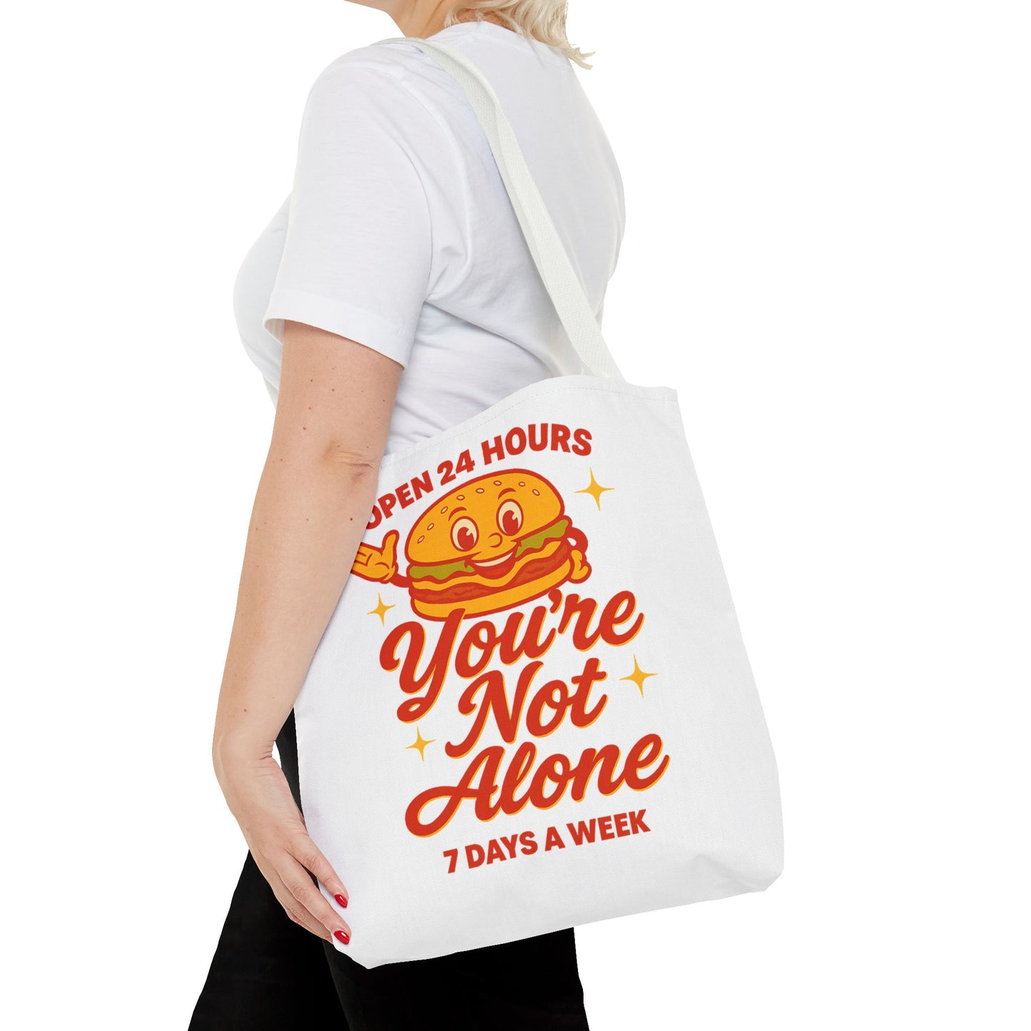You're Not Alone Tote Bag – Open 24 Hours Edition