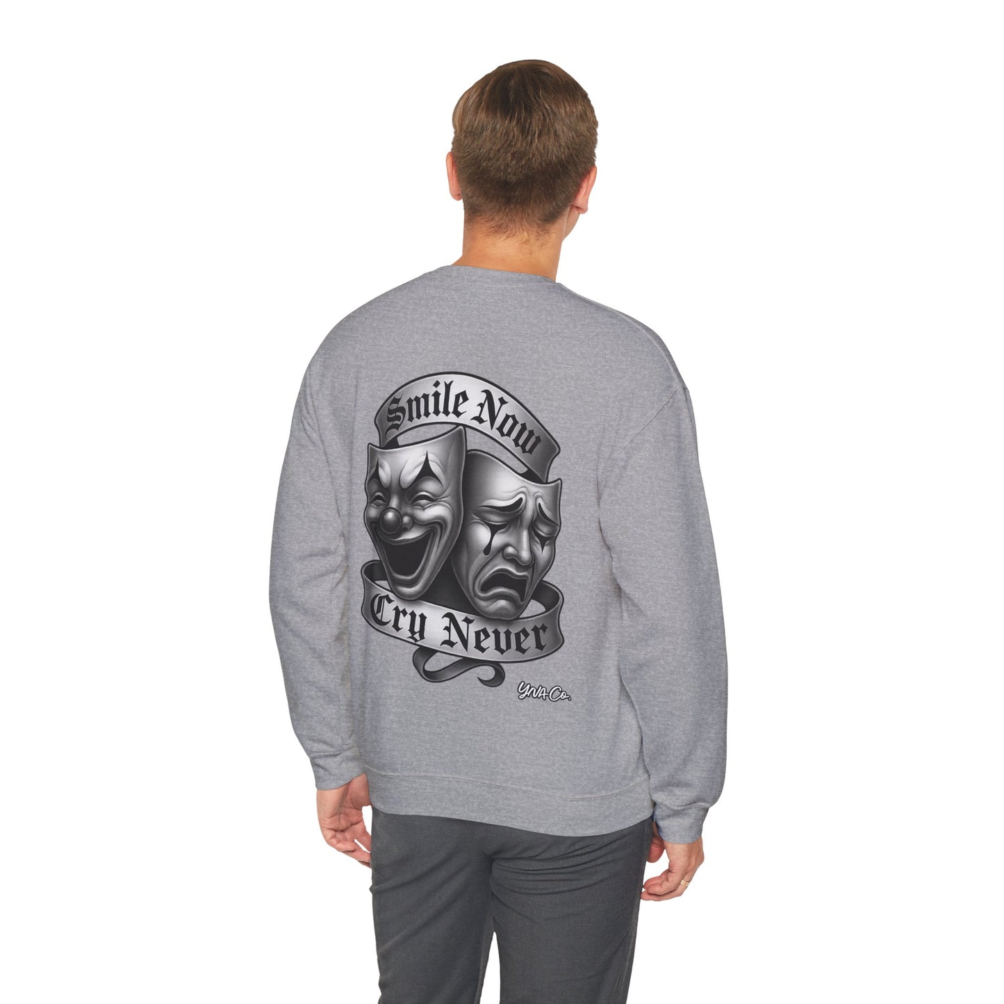 Smile Now, Cry Never Crewneck Sweatshirt