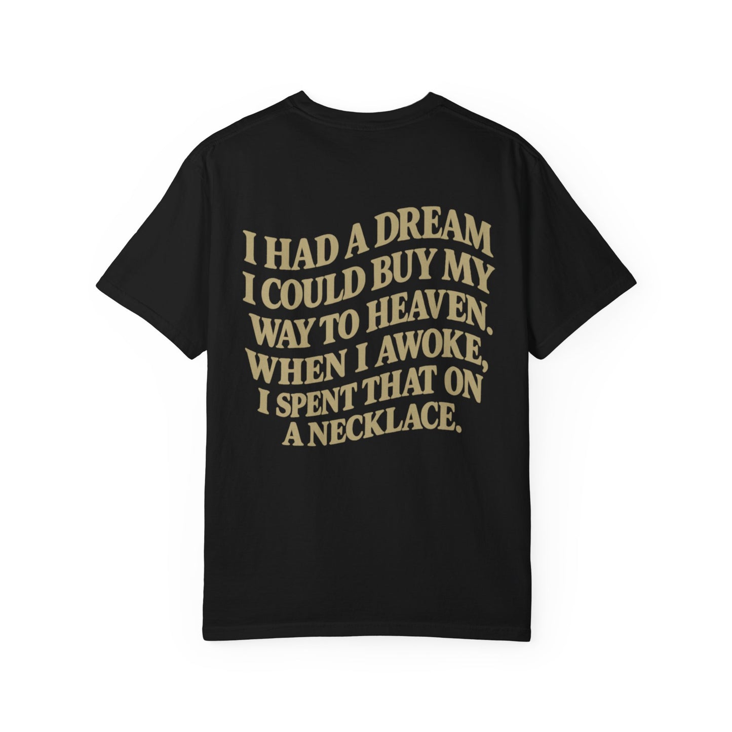 Wait 'Til My Money Right Tee