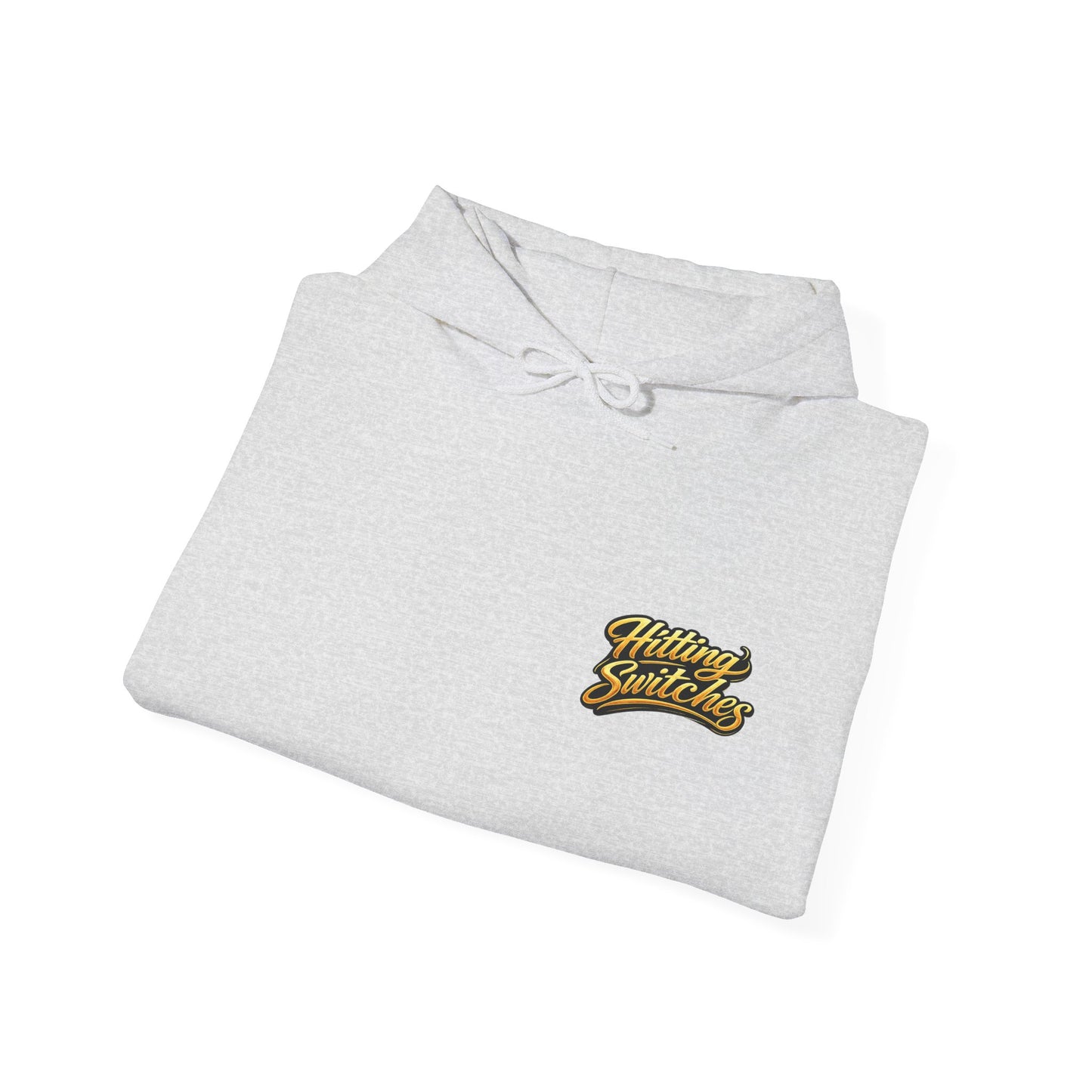 Hitting Switches Hoodie