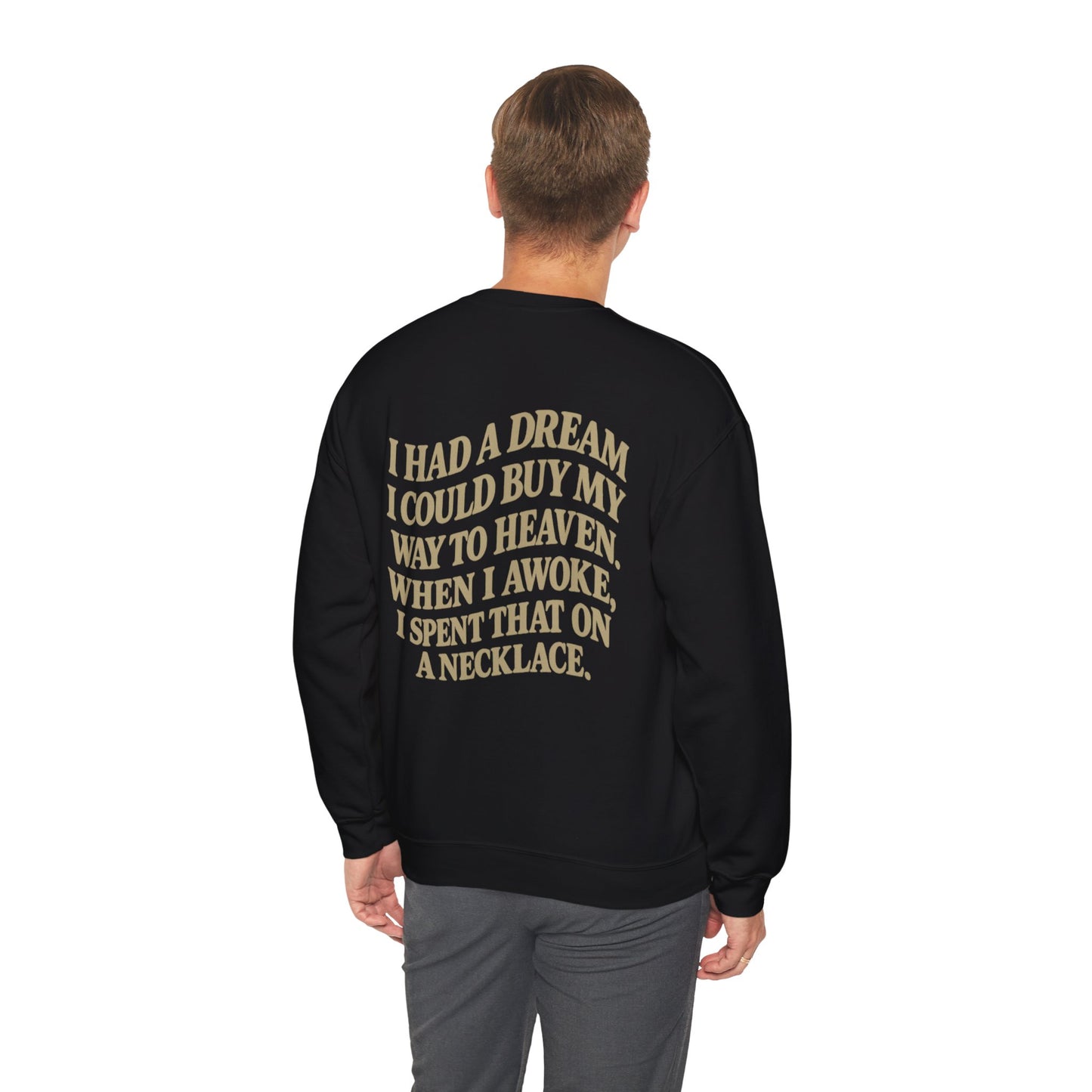 Wait 'Til My Money Right  Crewneck Sweatshirt