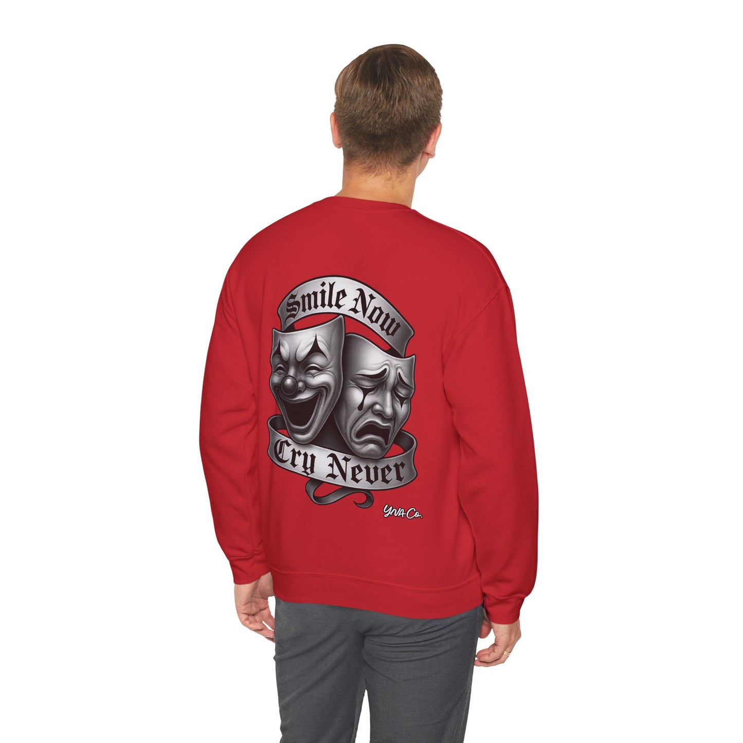 Smile Now, Cry Never Crewneck Sweatshirt