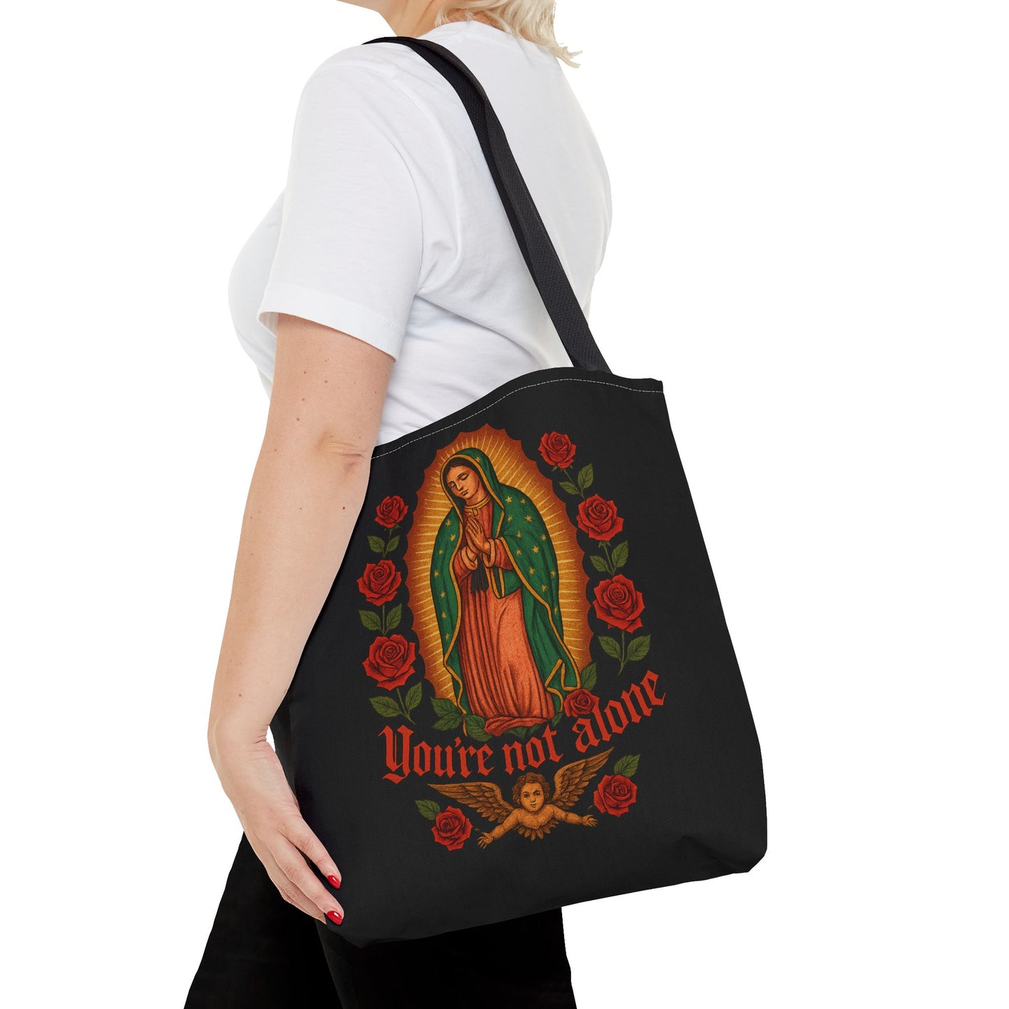 You're Not Alone Tote Bag – Lady of Guadalupe Edition