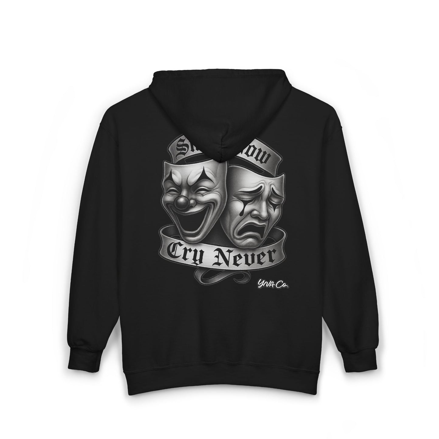 Smile Now, Cry Never Full Zip Up Hooded Sweatshirt