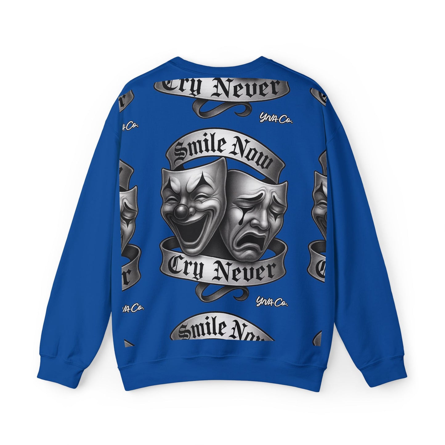 Smile Now, Cry Never Crewneck Sweatshirt