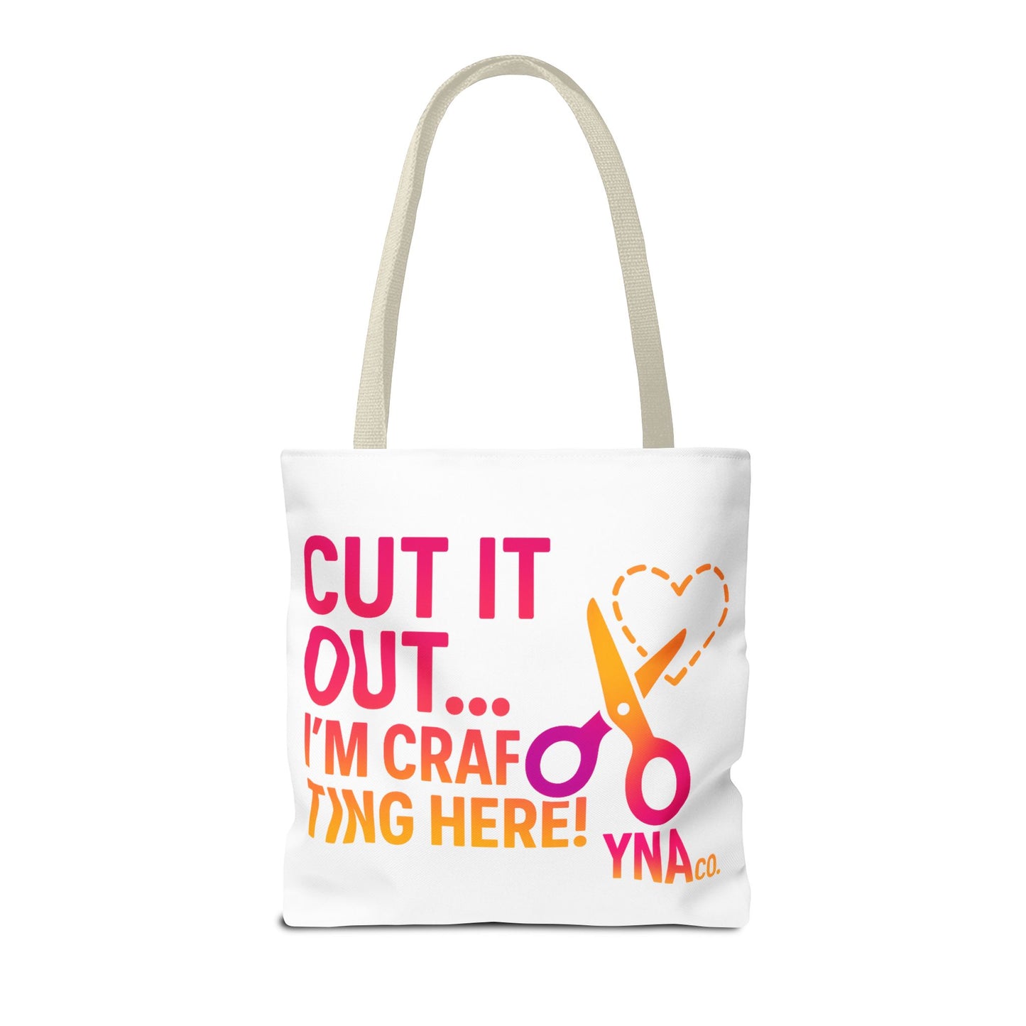 You're Not Alone Tote Bag – Crafting Edition