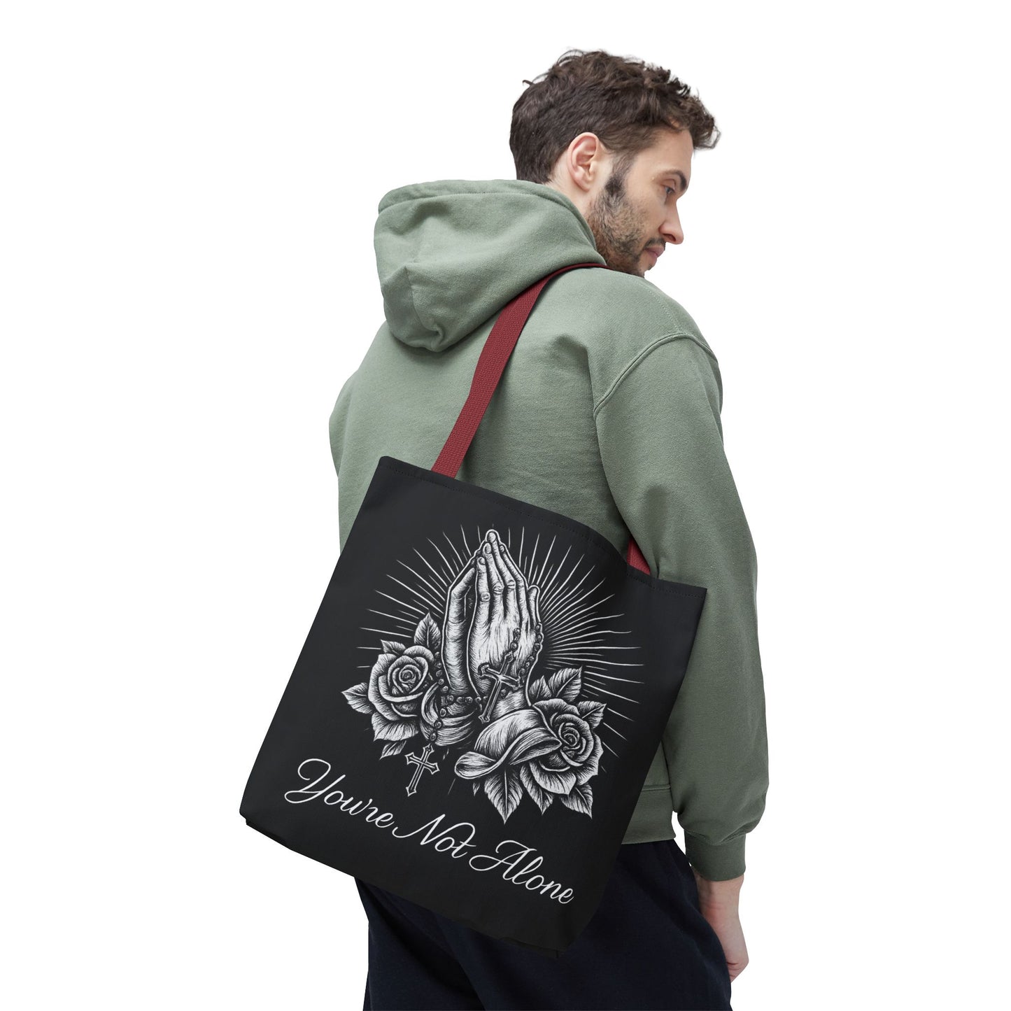 You're Not Alone Tote Bag – Praying Hands Edition