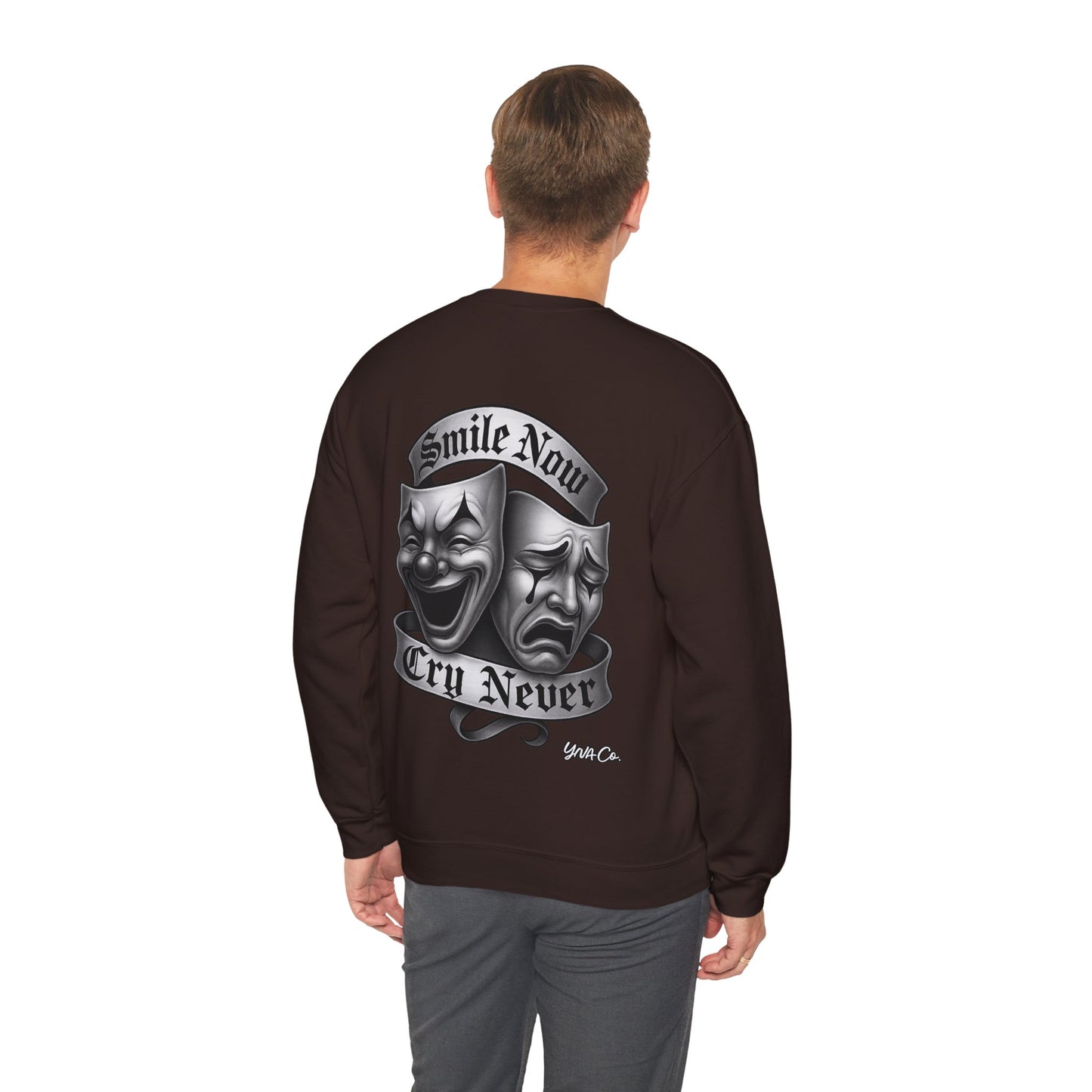Smile Now, Cry Never Crewneck Sweatshirt