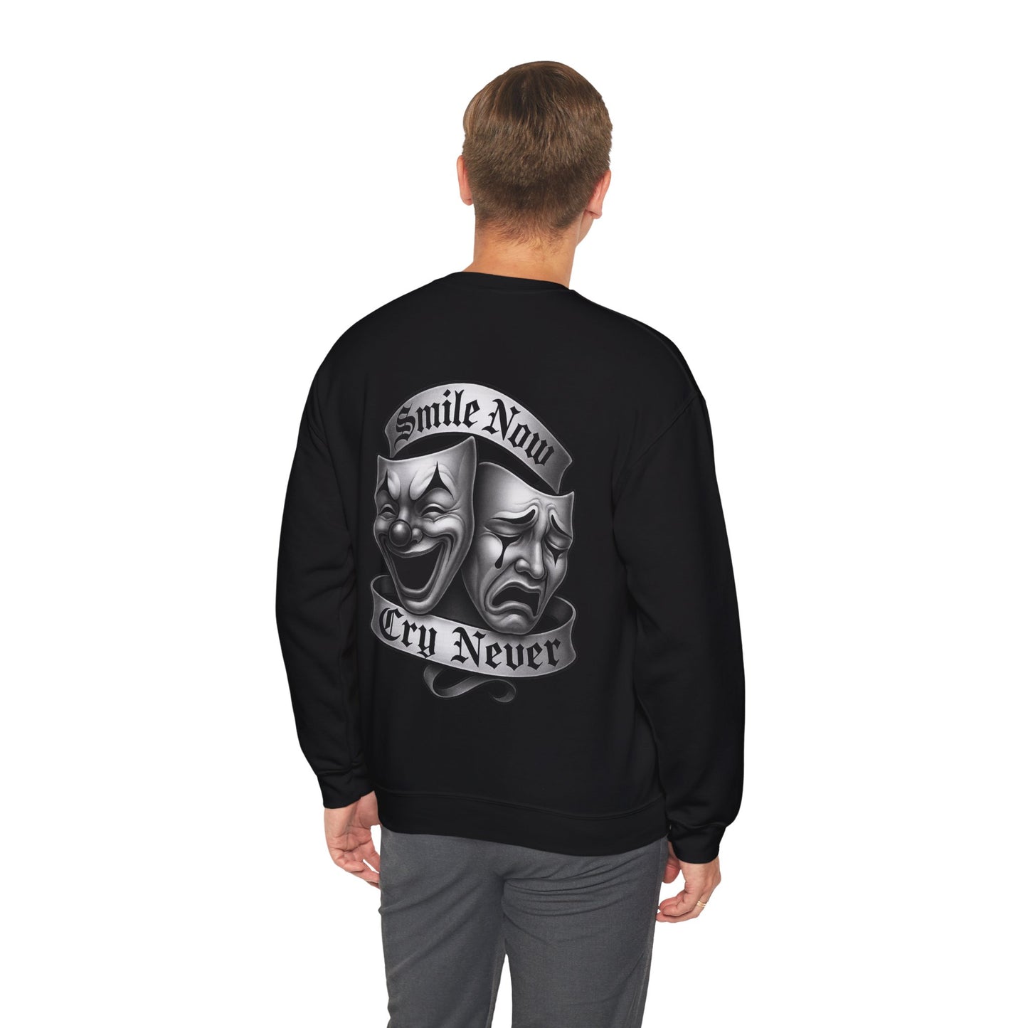 Smile Now, Cry Never Crewneck Sweatshirt