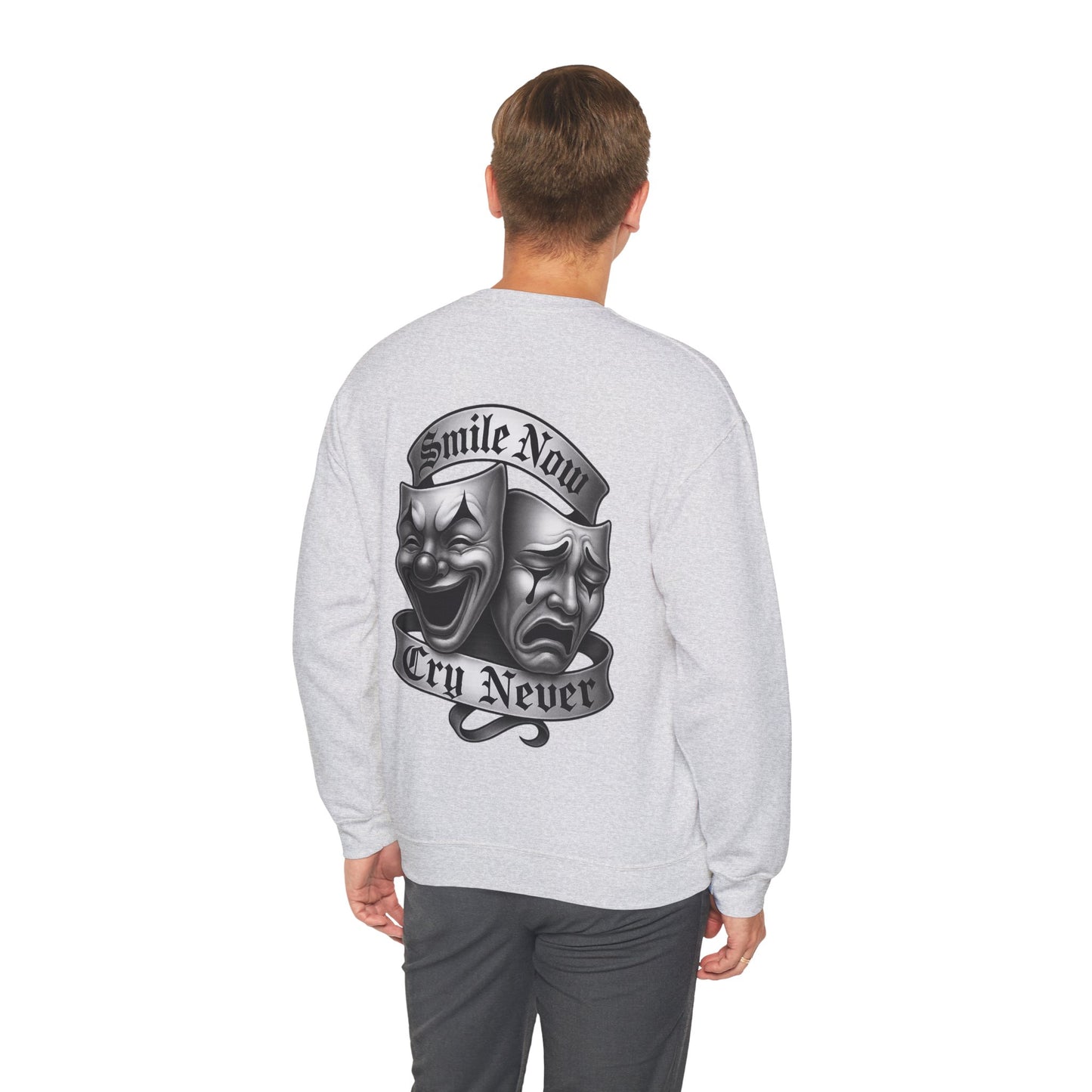 Smile Now, Cry Never Crewneck Sweatshirt