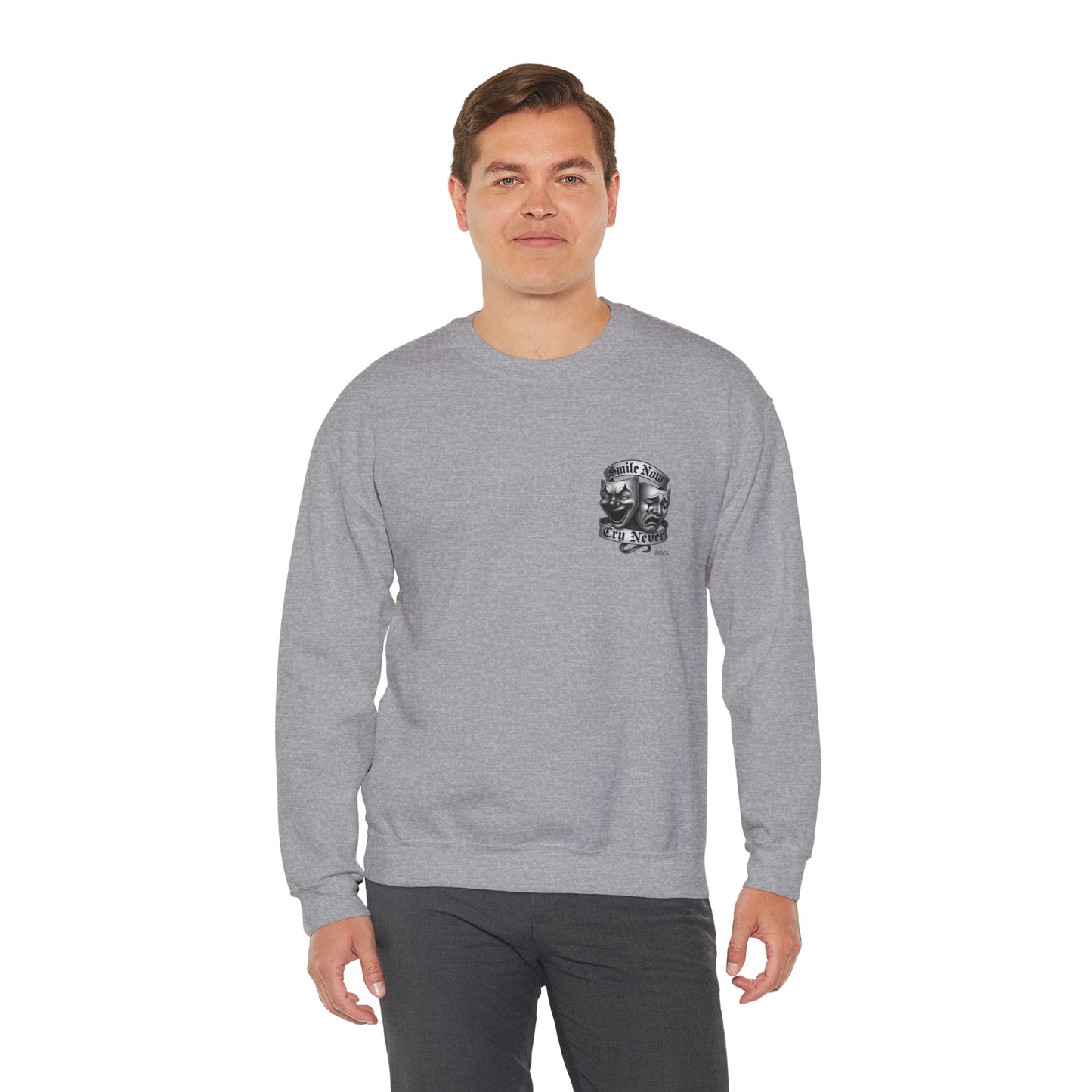 Smile Now, Cry Never Crewneck Sweatshirt