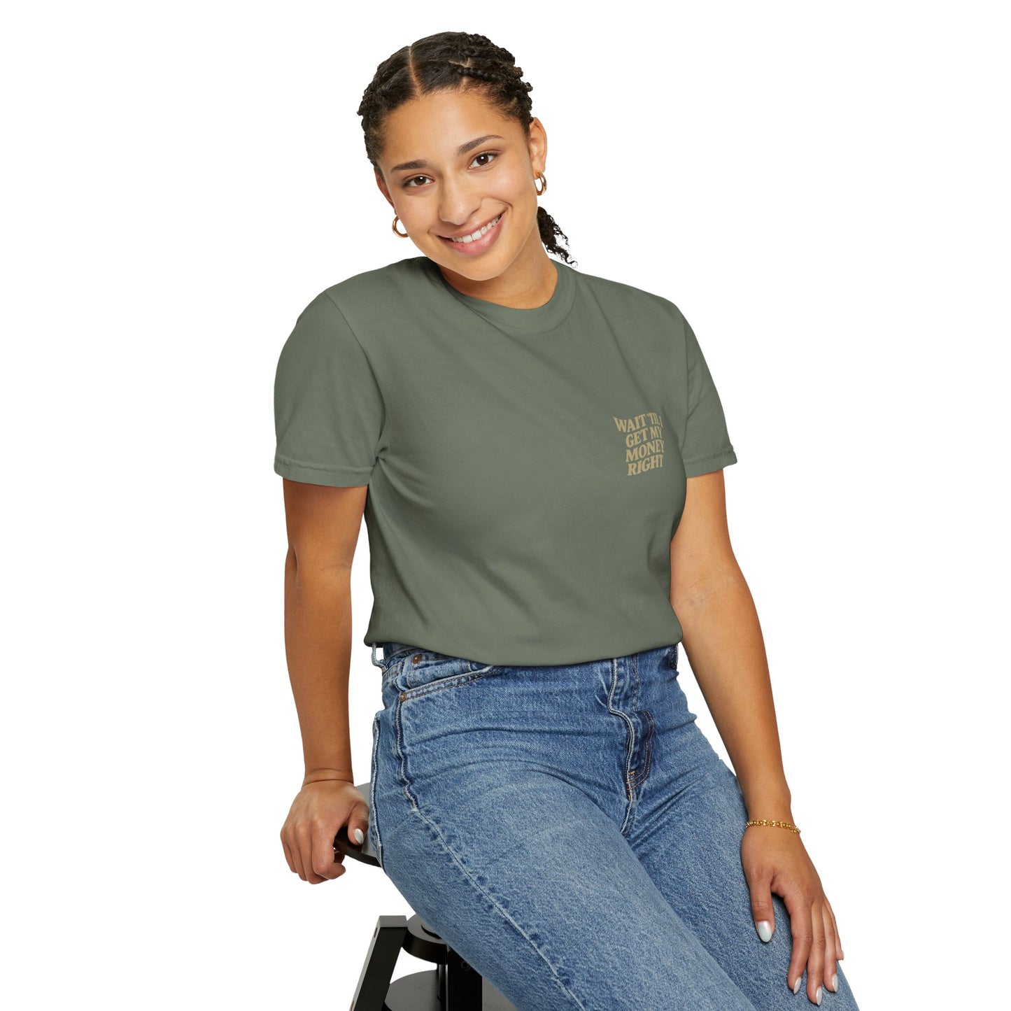 Wait 'Til My Money Right Tee