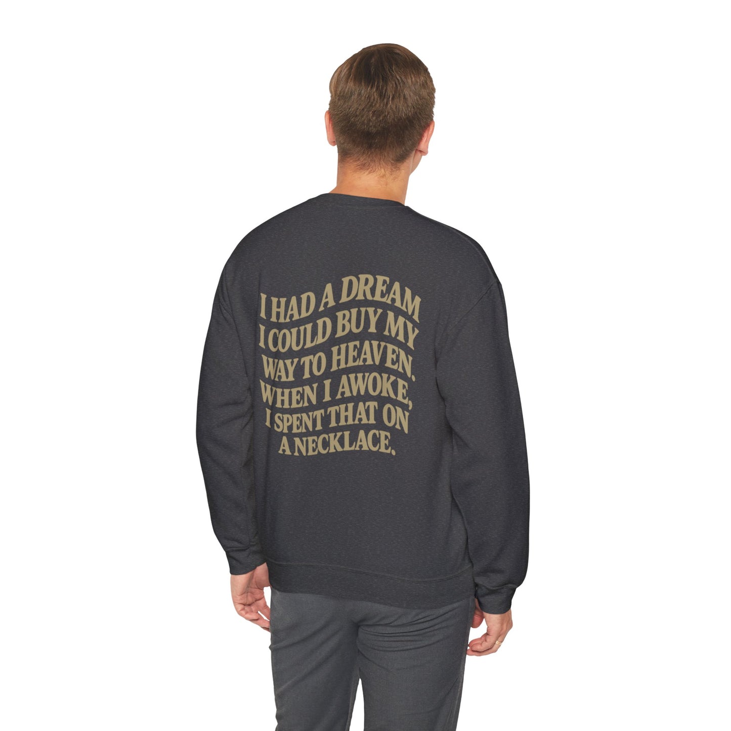 Wait 'Til My Money Right  Crewneck Sweatshirt