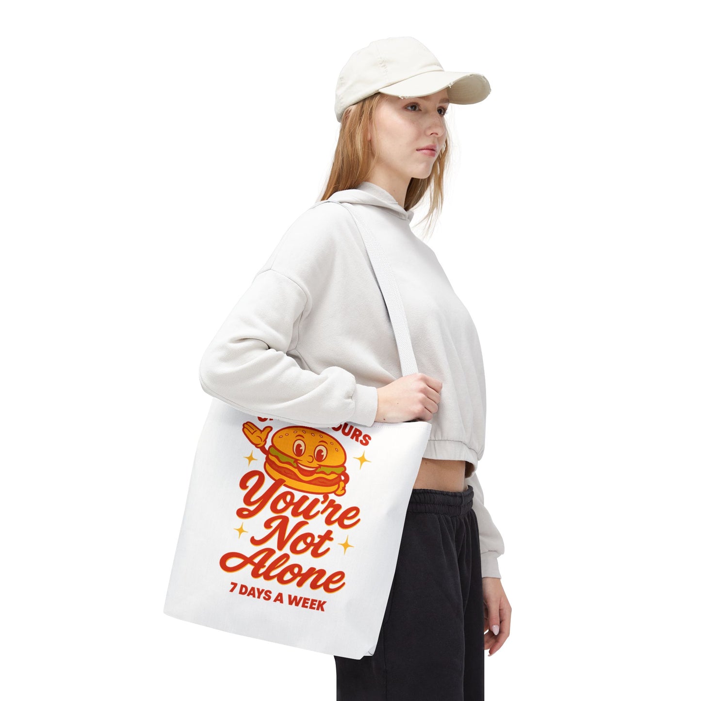 You're Not Alone Tote Bag – Open 24 Hours Edition