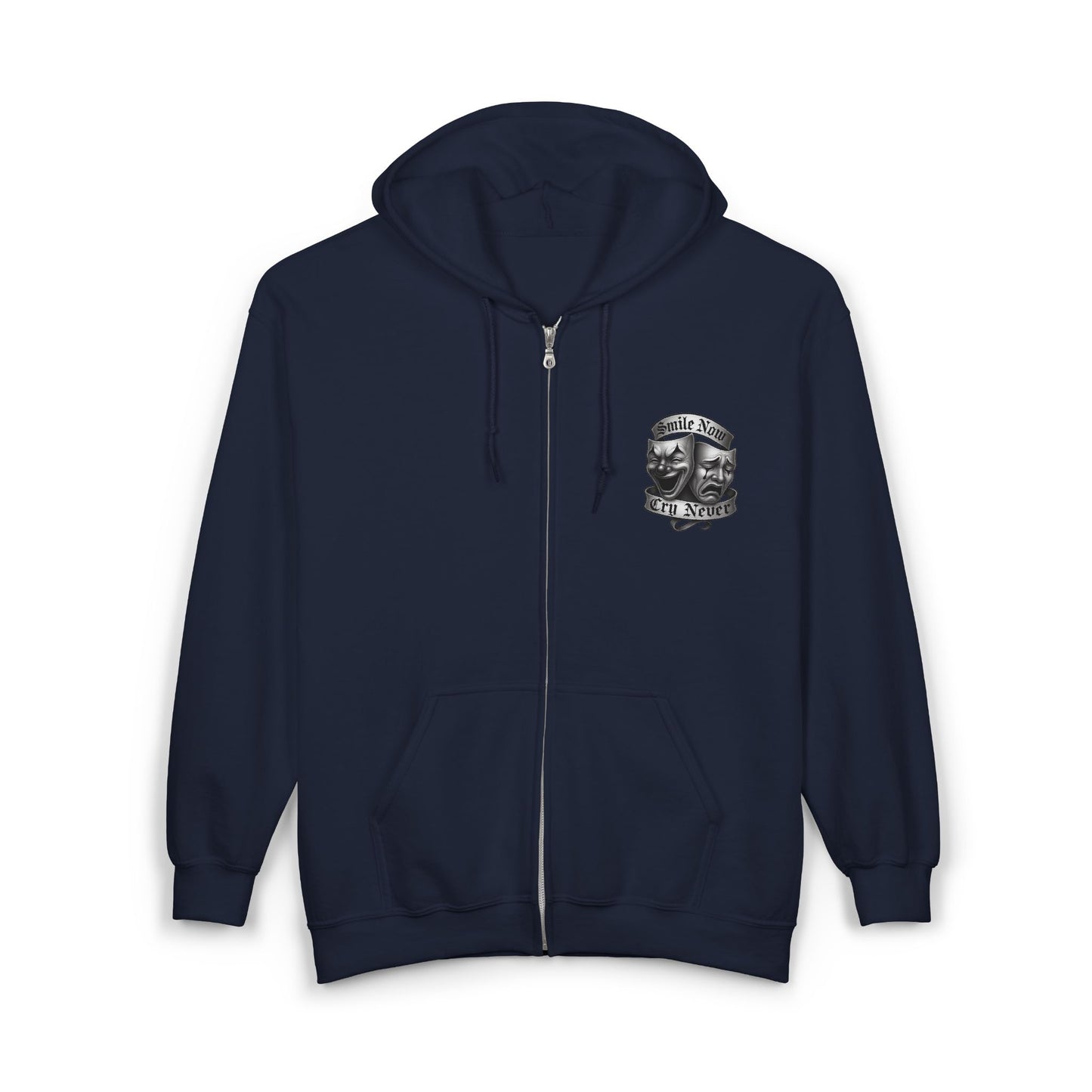 Smile Now, Cry Never Full Zip Up Hooded Sweatshirt