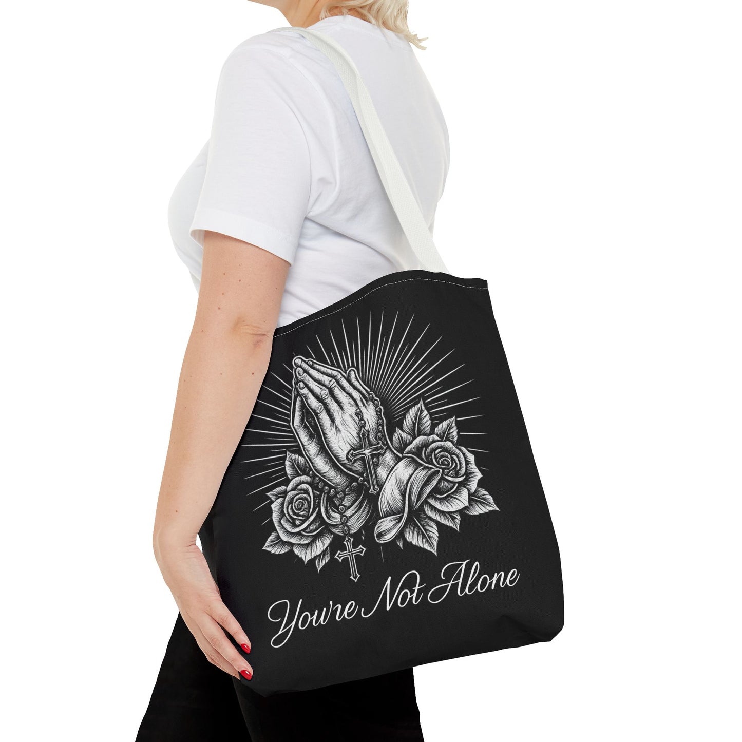 You're Not Alone Tote Bag – Praying Hands Edition