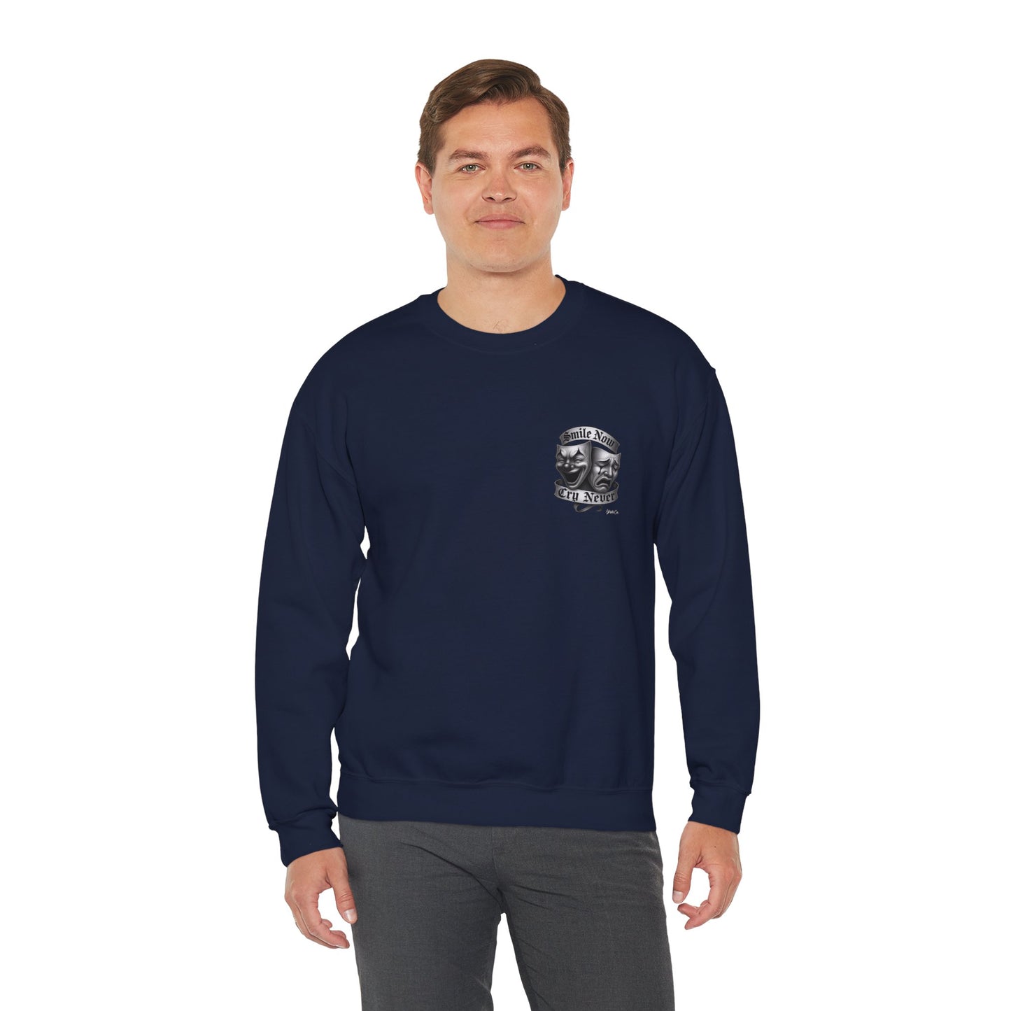 Smile Now, Cry Never Crewneck Sweatshirt