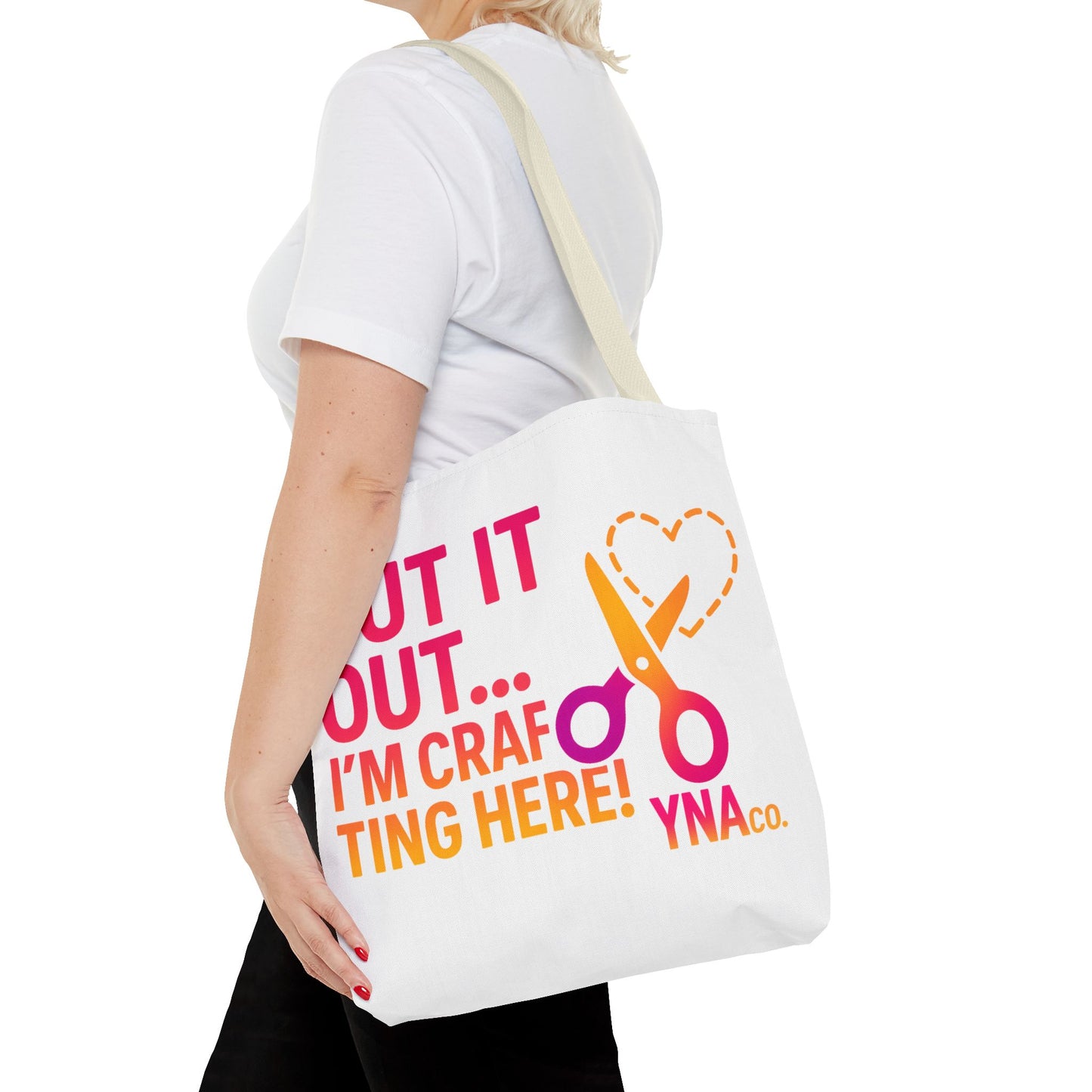 You're Not Alone Tote Bag – Crafting Edition