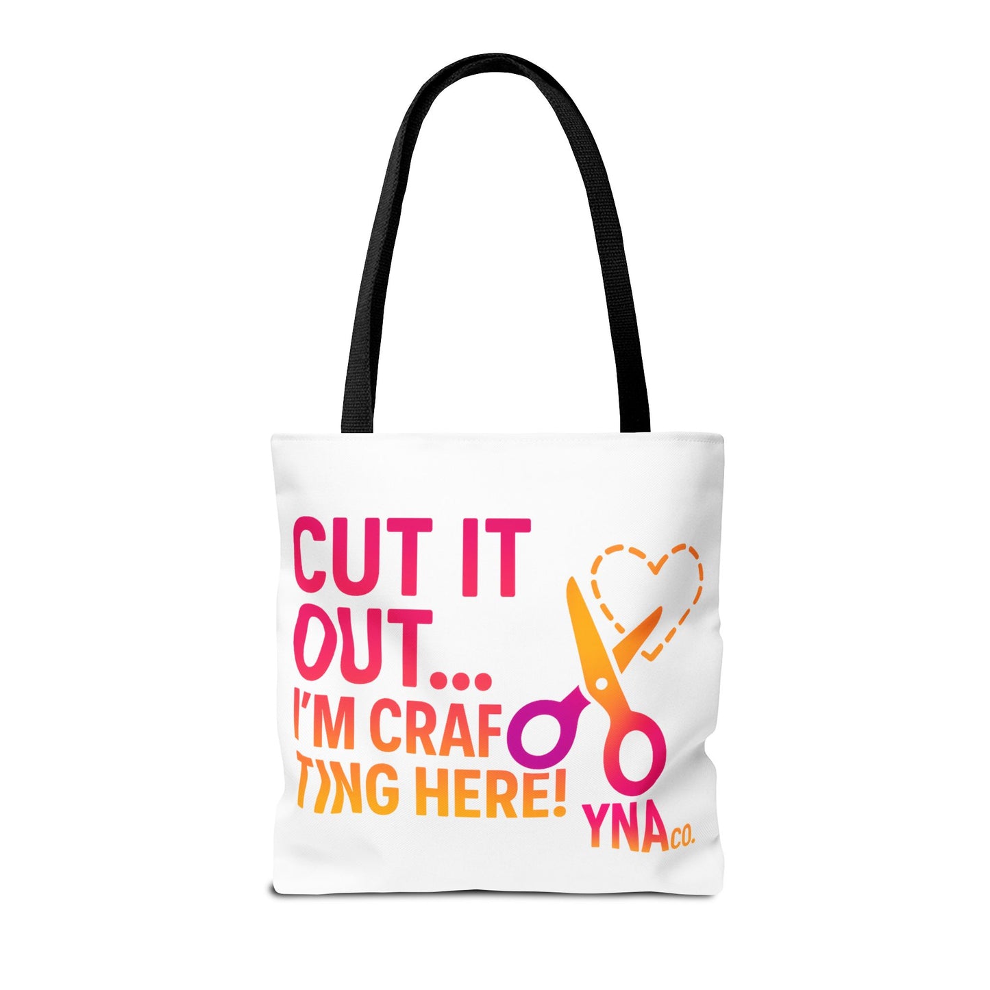 You're Not Alone Tote Bag – Crafting Edition