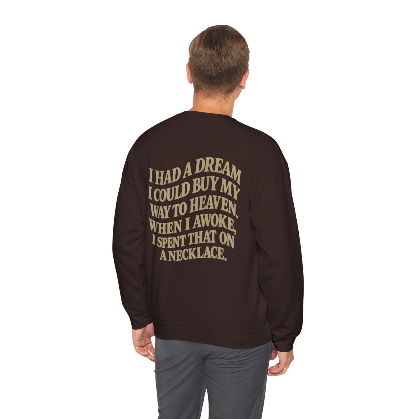 Wait 'Til My Money Right  Crewneck Sweatshirt