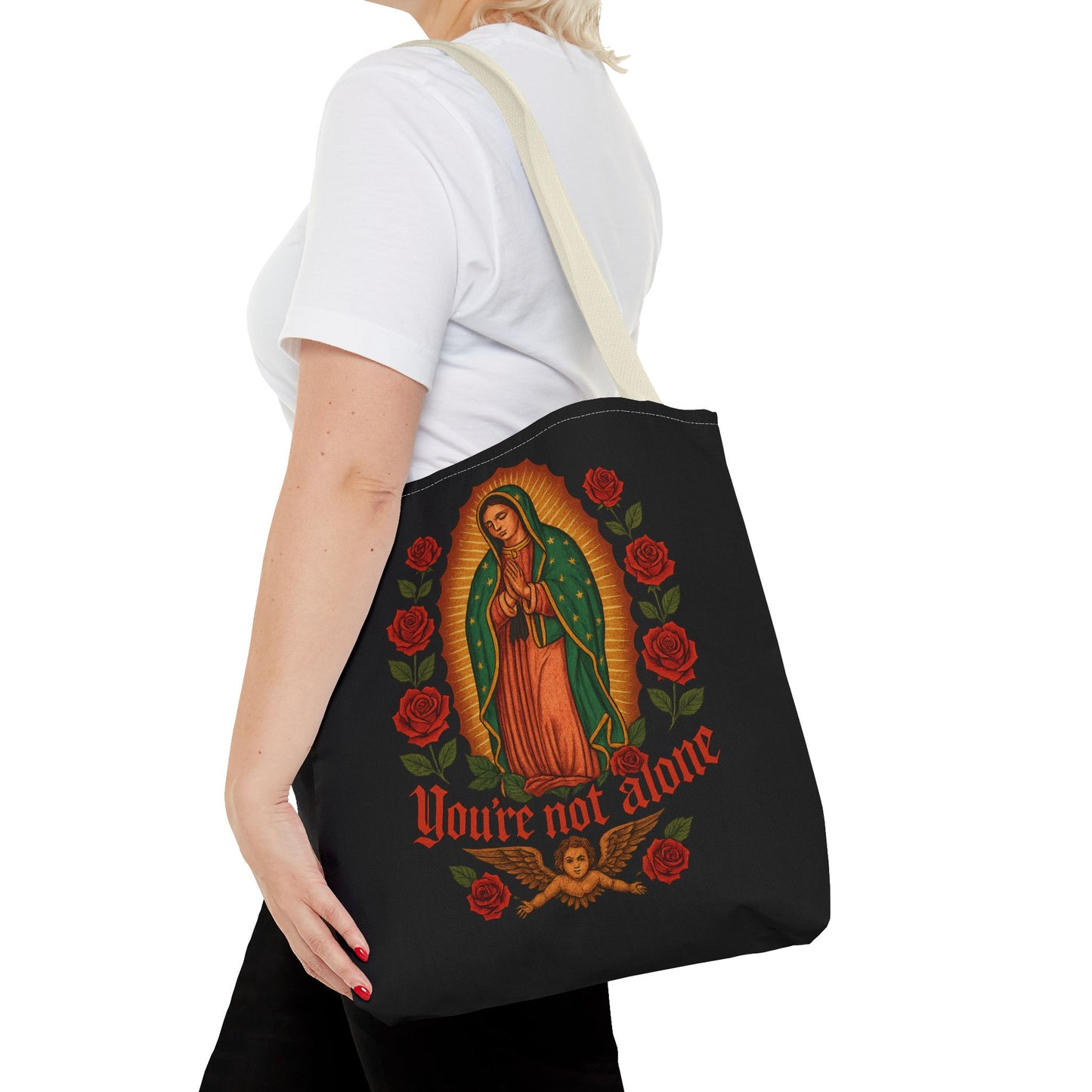 You're Not Alone Tote Bag – Lady of Guadalupe Edition