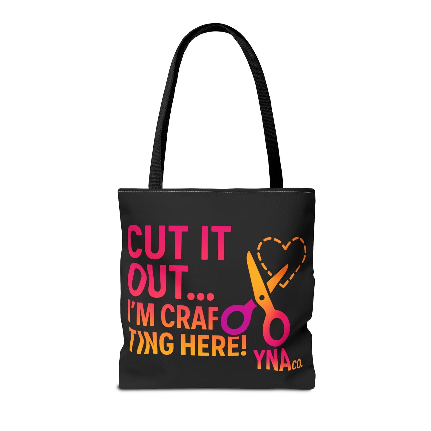 You're Not Alone Tote Bag – Crafting Edition (Black)