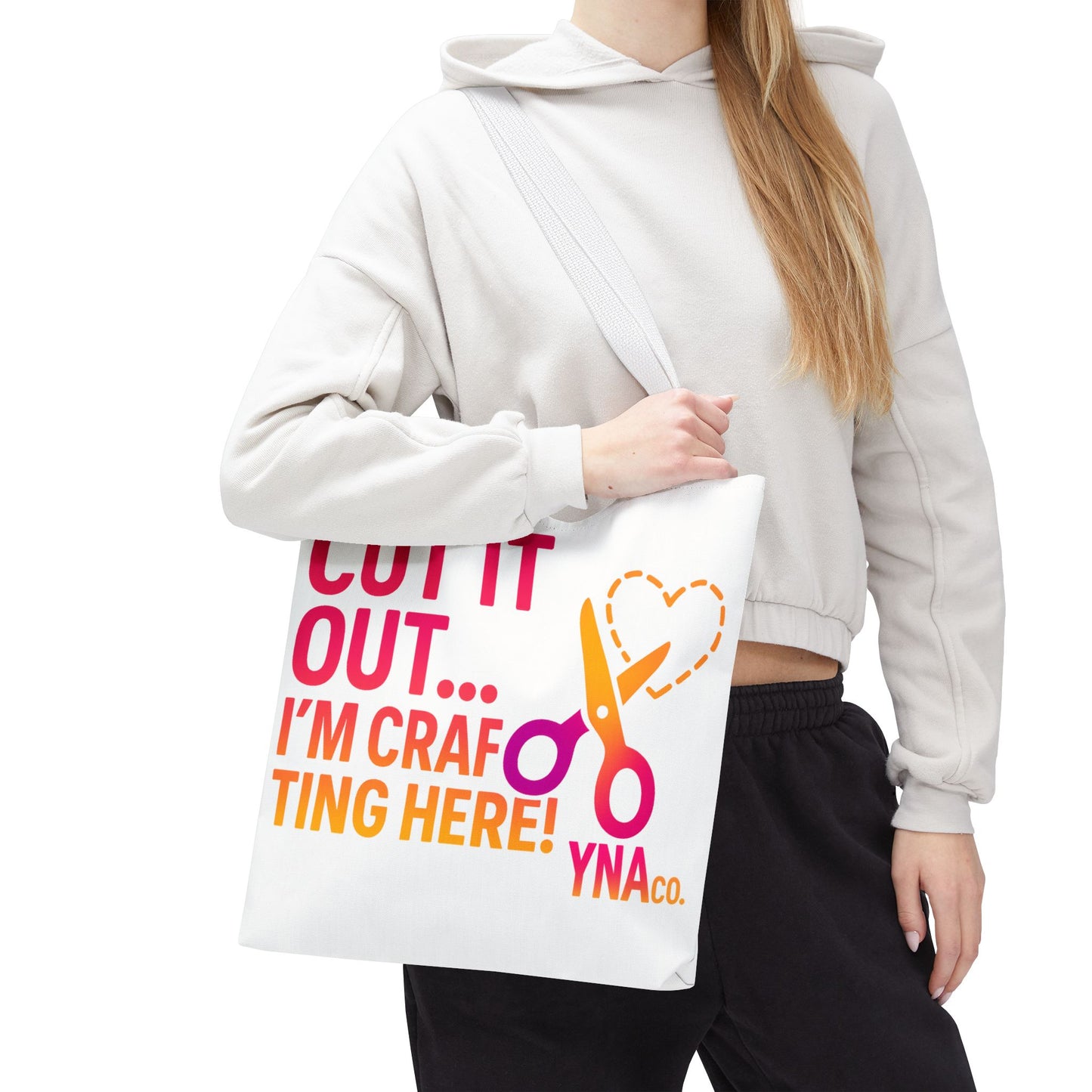 You're Not Alone Tote Bag – Crafting Edition