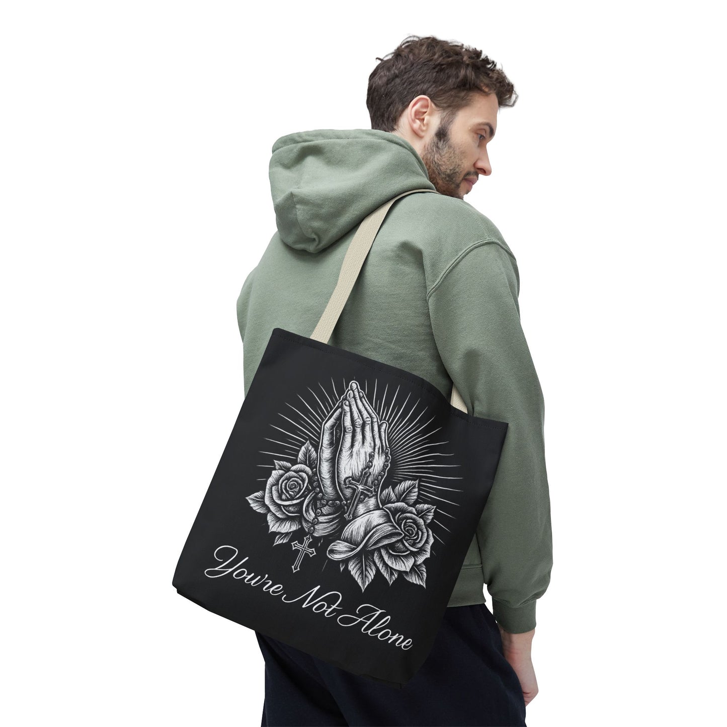 You're Not Alone Tote Bag – Praying Hands Edition