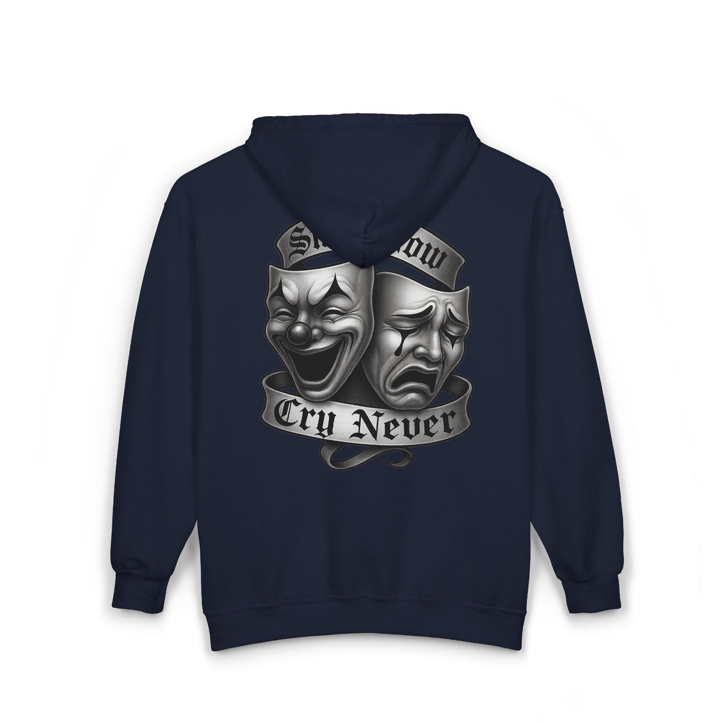Smile Now, Cry Never Full Zip Up Hooded Sweatshirt