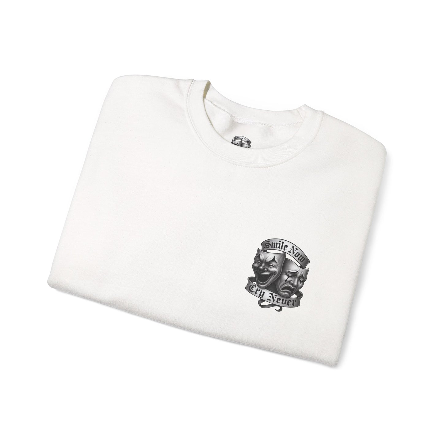 Smile Now, Cry Never Crewneck Sweatshirt