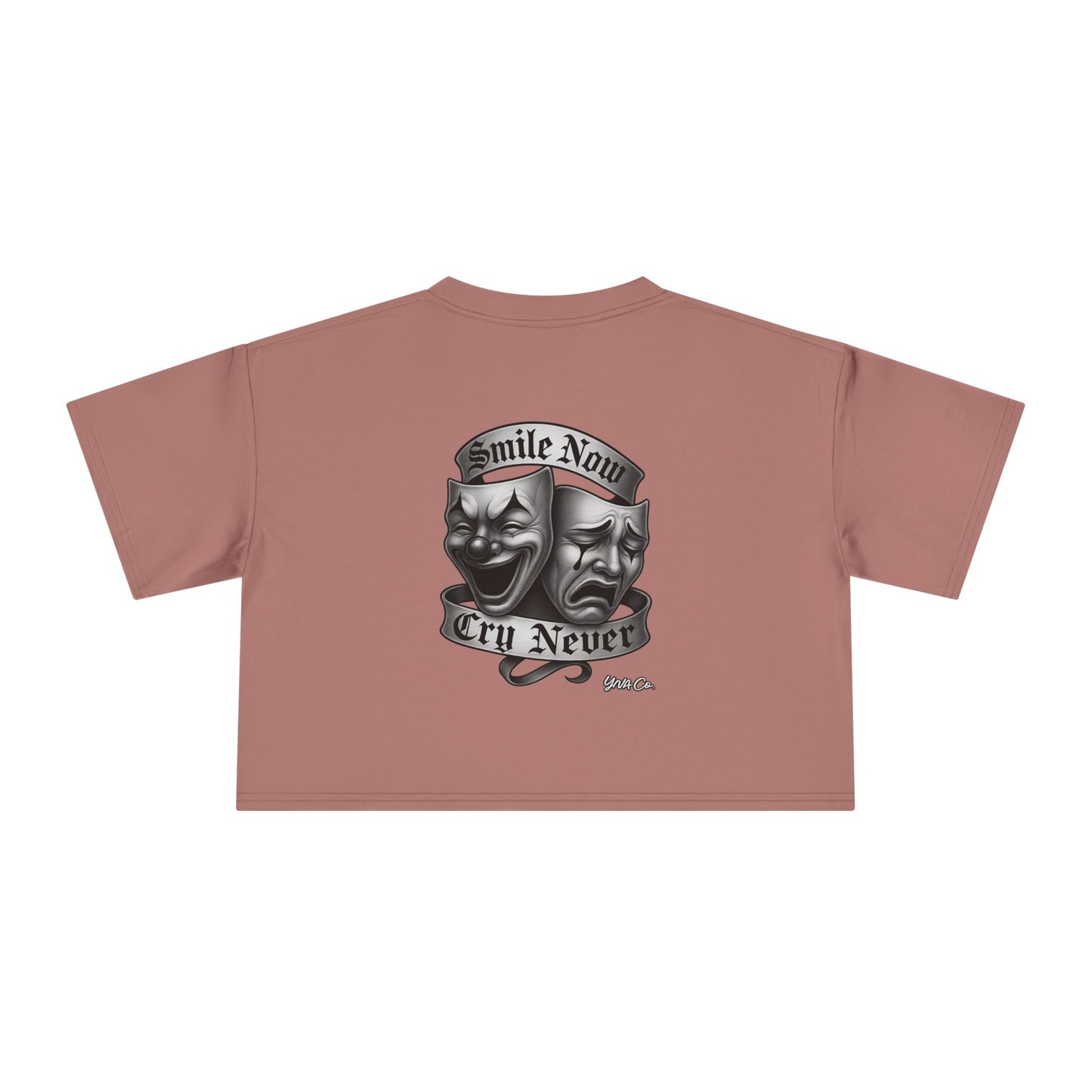 Smile Now, Cry Never Women's Crop Tee