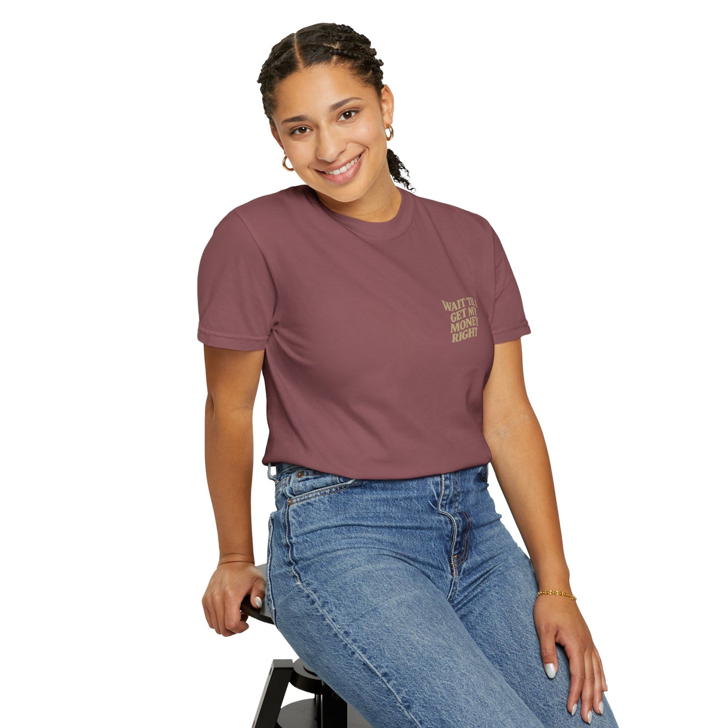 Wait 'Til My Money Right Tee