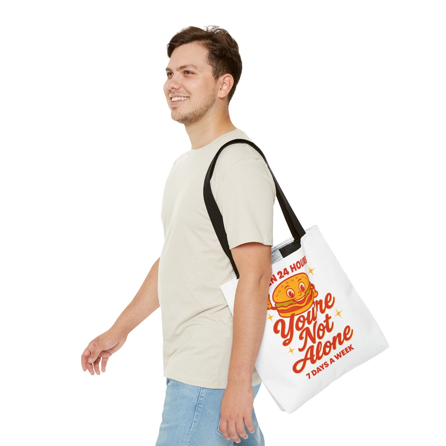 You're Not Alone Tote Bag – Open 24 Hours Edition