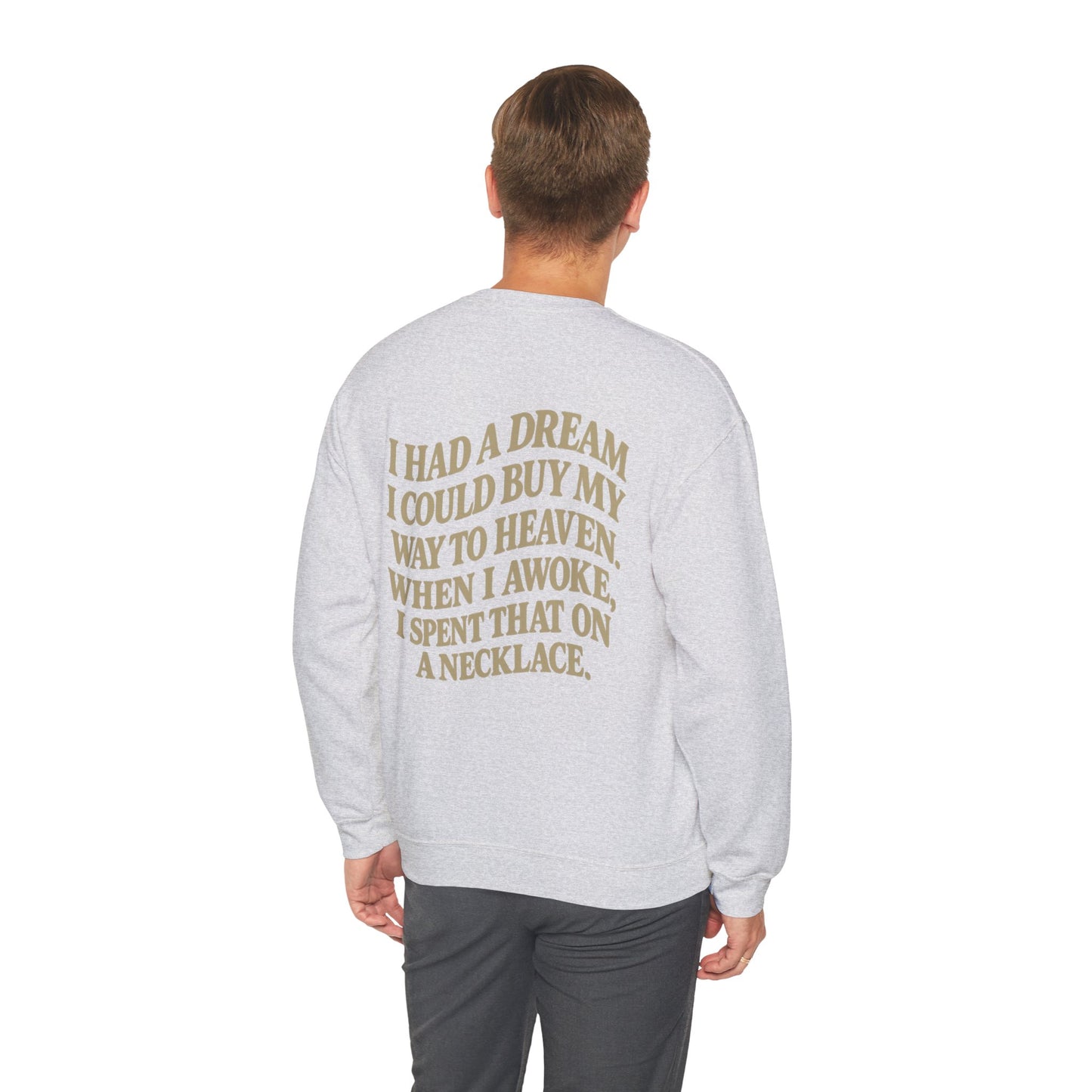 Wait 'Til My Money Right  Crewneck Sweatshirt