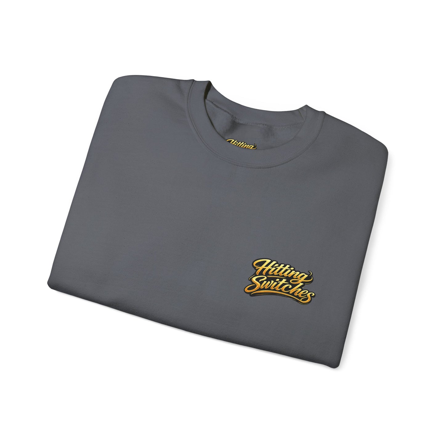 Hitting Switches Crewneck Sweatshirt