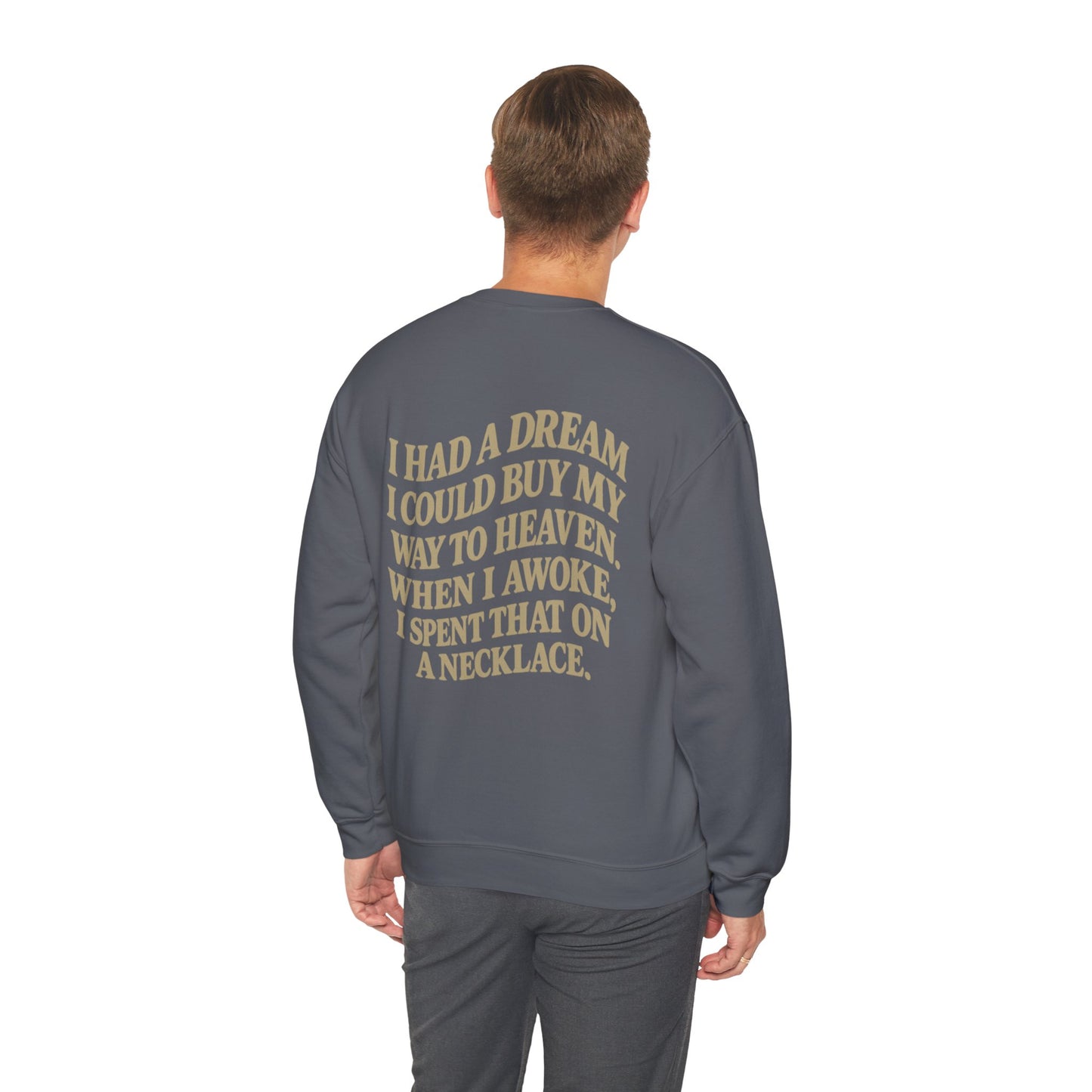 Wait 'Til My Money Right  Crewneck Sweatshirt