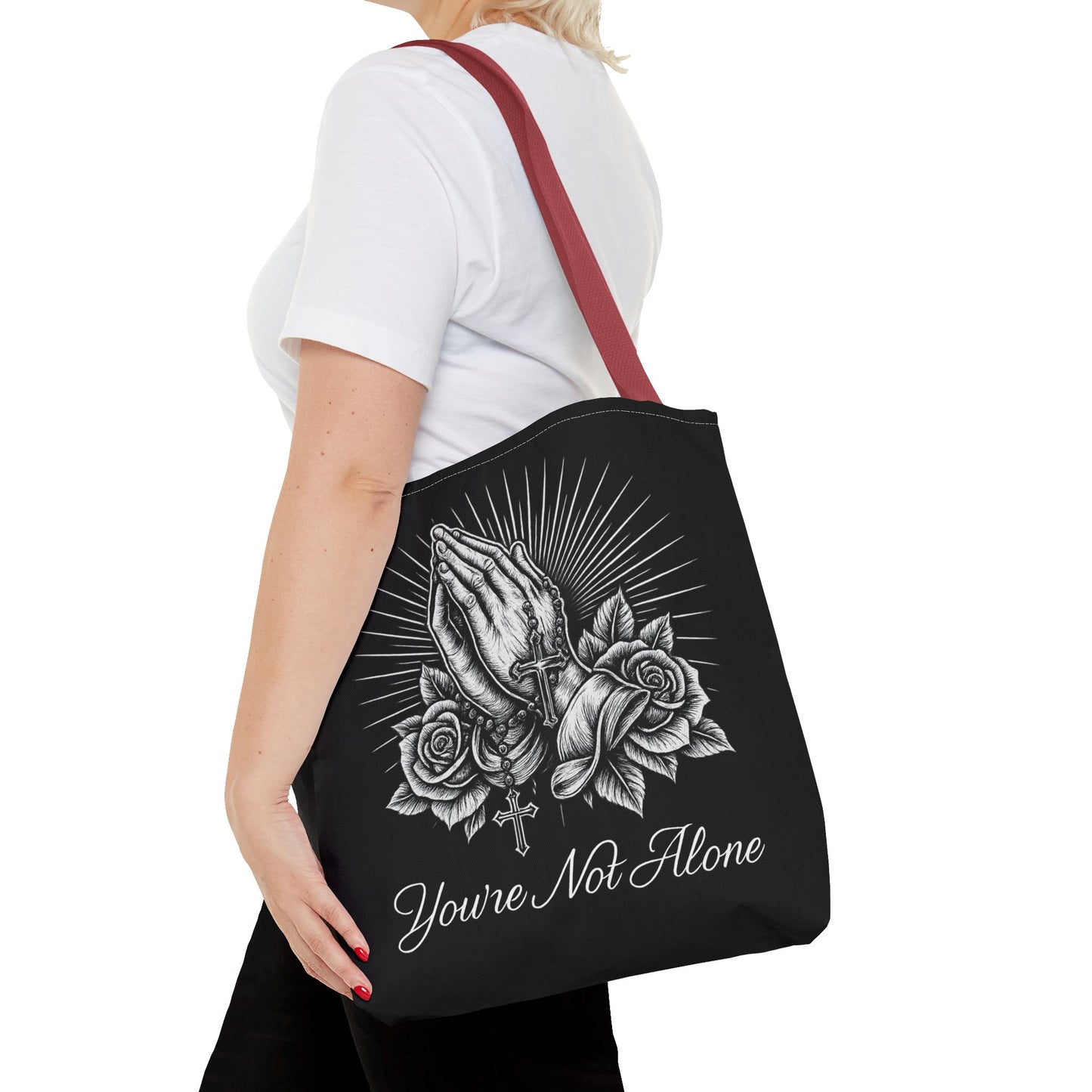 You're Not Alone Tote Bag – Praying Hands Edition