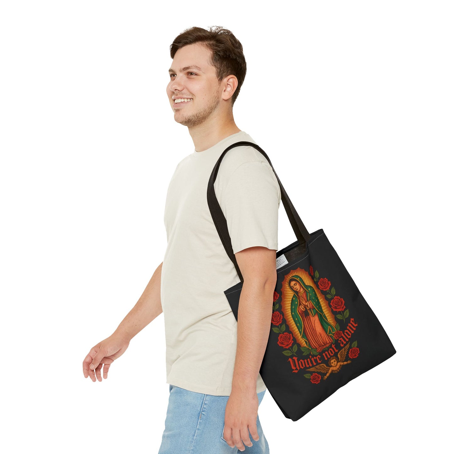 You're Not Alone Tote Bag – Lady of Guadalupe Edition