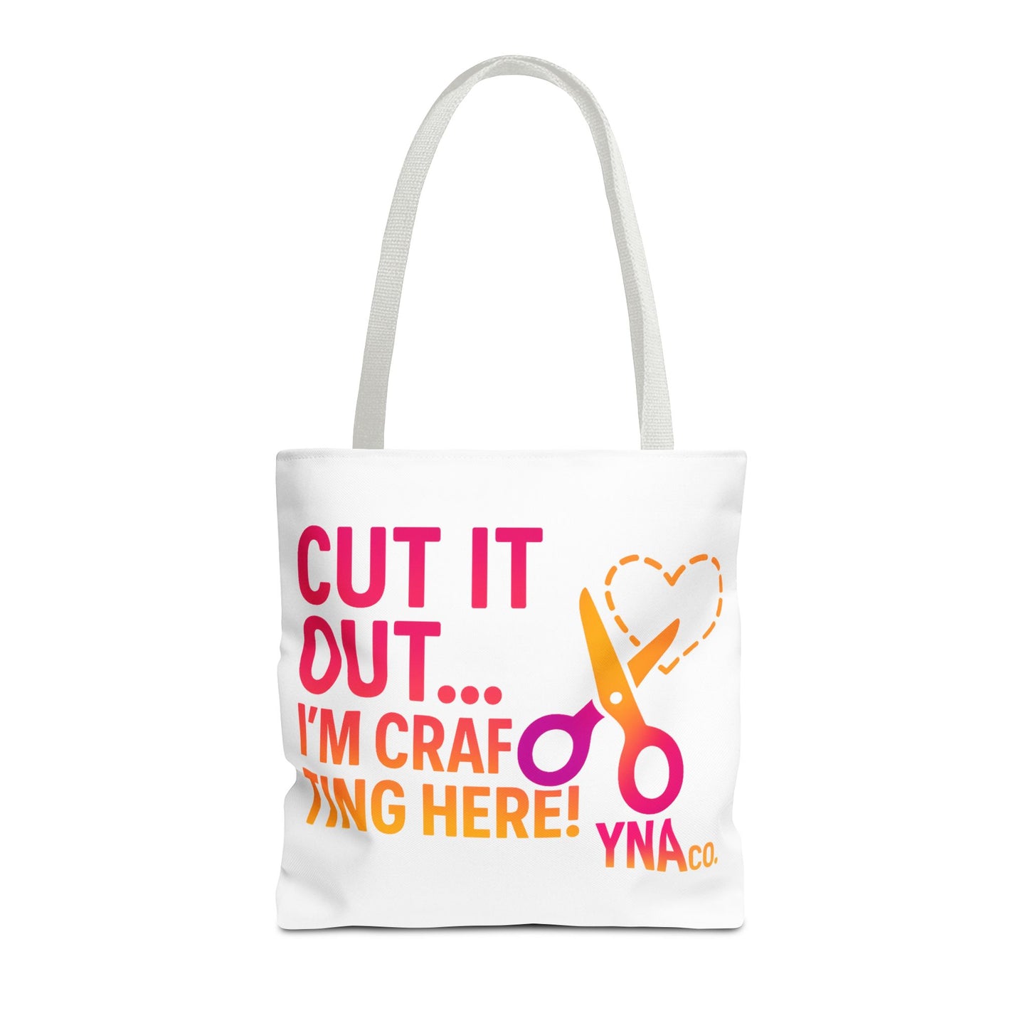 You're Not Alone Tote Bag – Crafting Edition