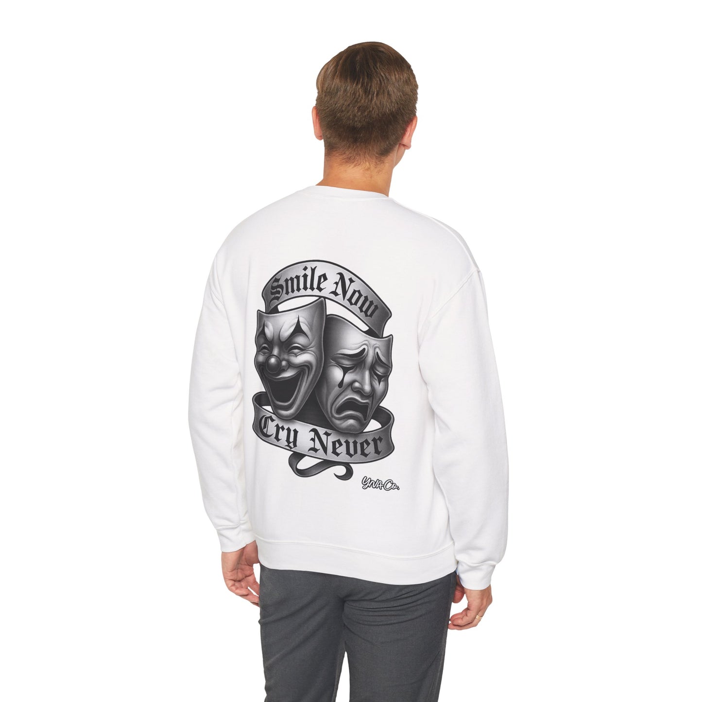 Smile Now, Cry Never Crewneck Sweatshirt